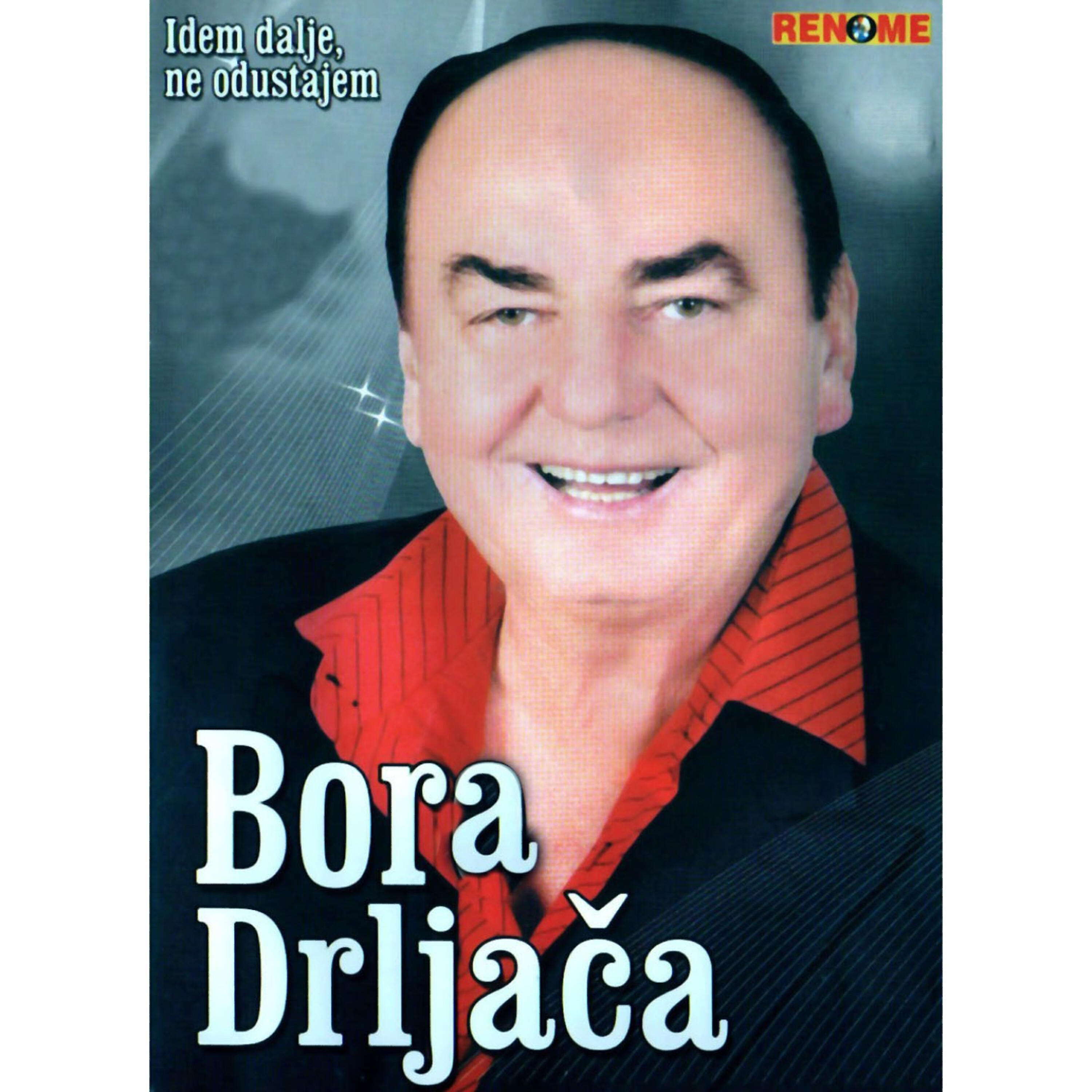 Bora Drljaca - Gresila Si U Zivotu