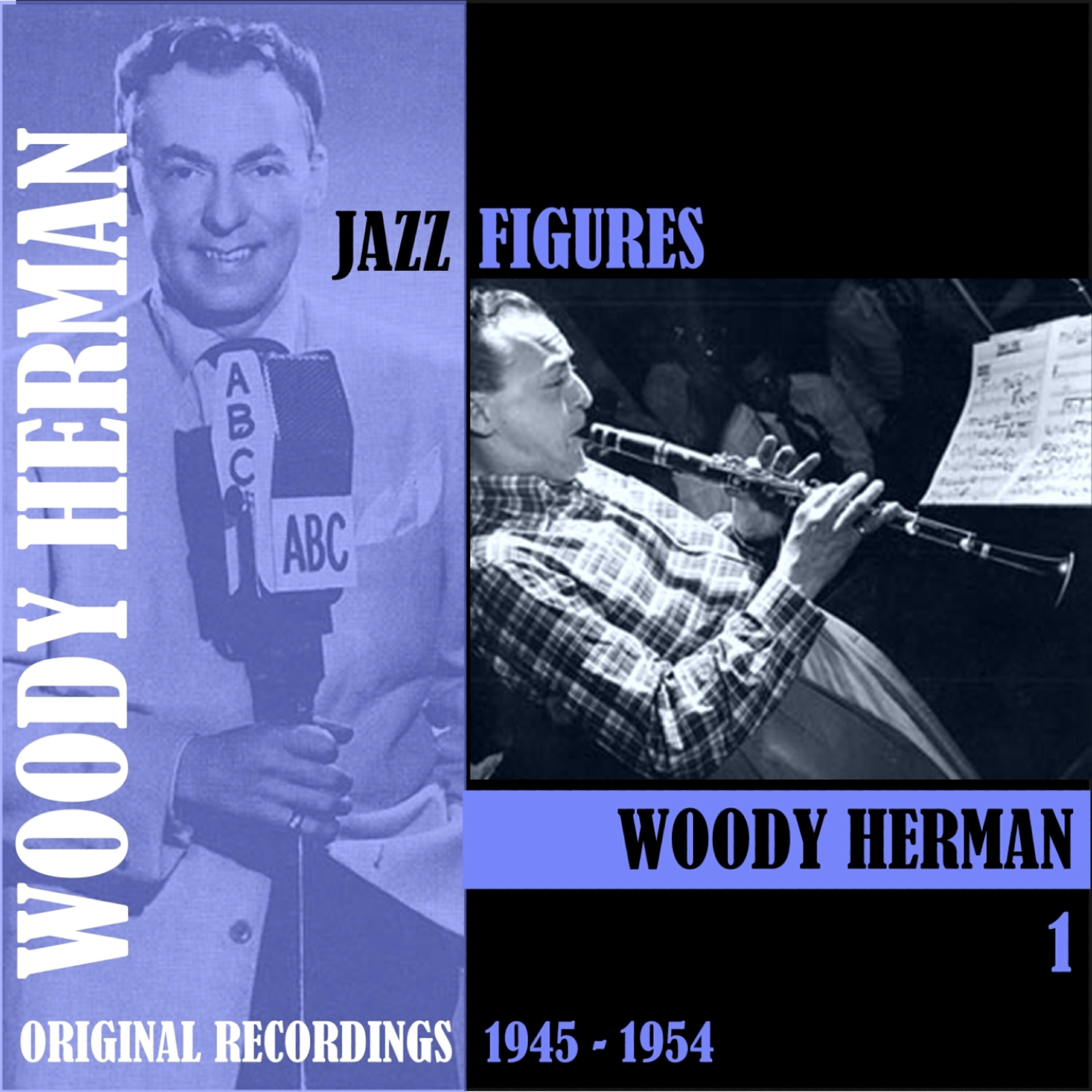 Woody Herman - Life is Just a Bowl of Cherrie