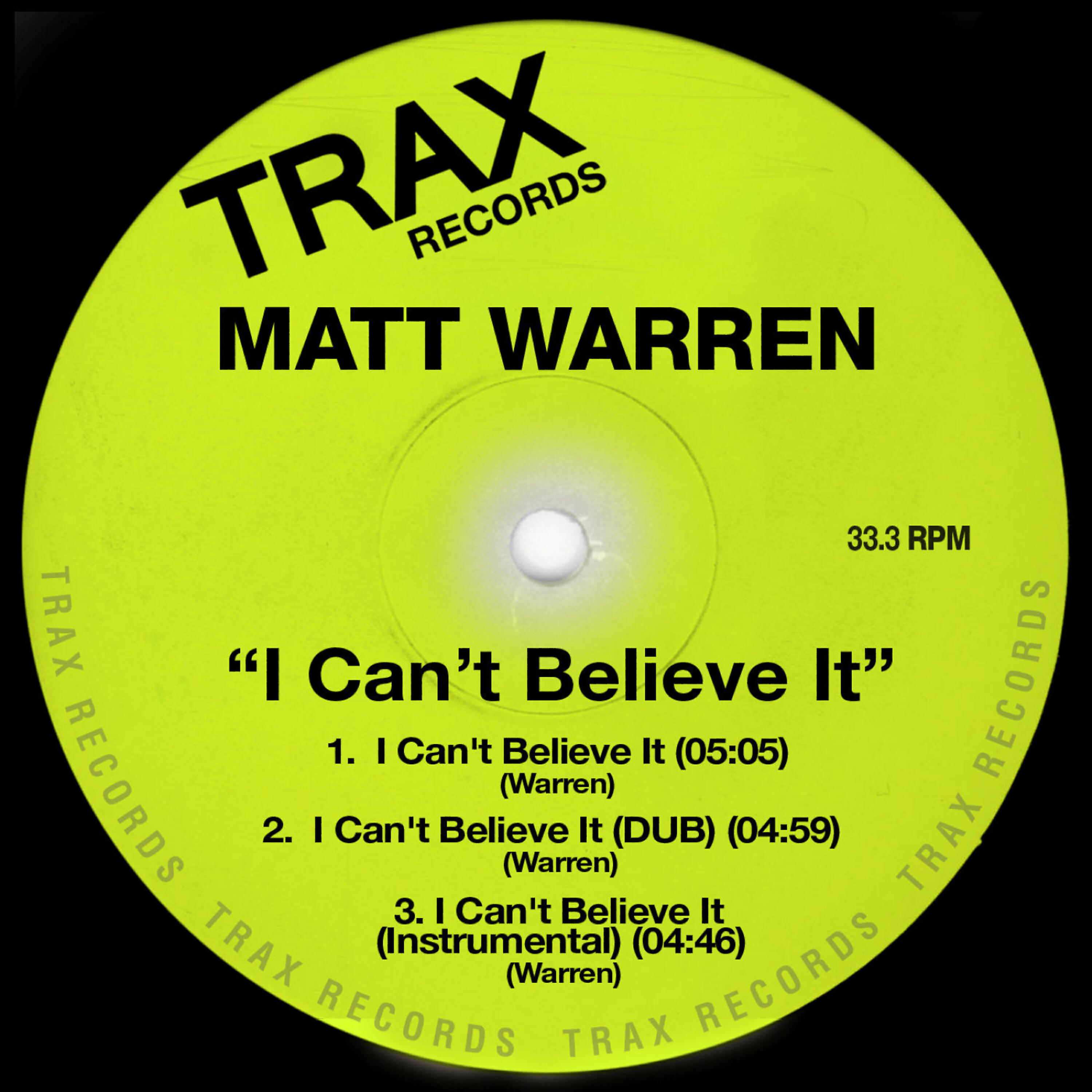 Matt Warren - I Can't Believe It (Dub)