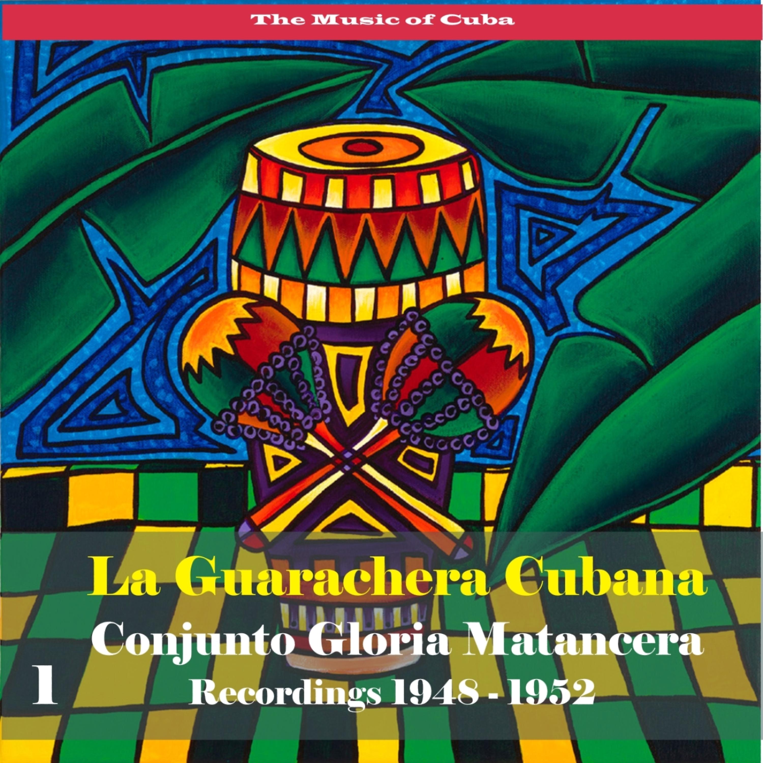 Постер альбома The Music of Cuba - La Guarachera Cubana / Recordings 1948 - 1952, Vol. 1
