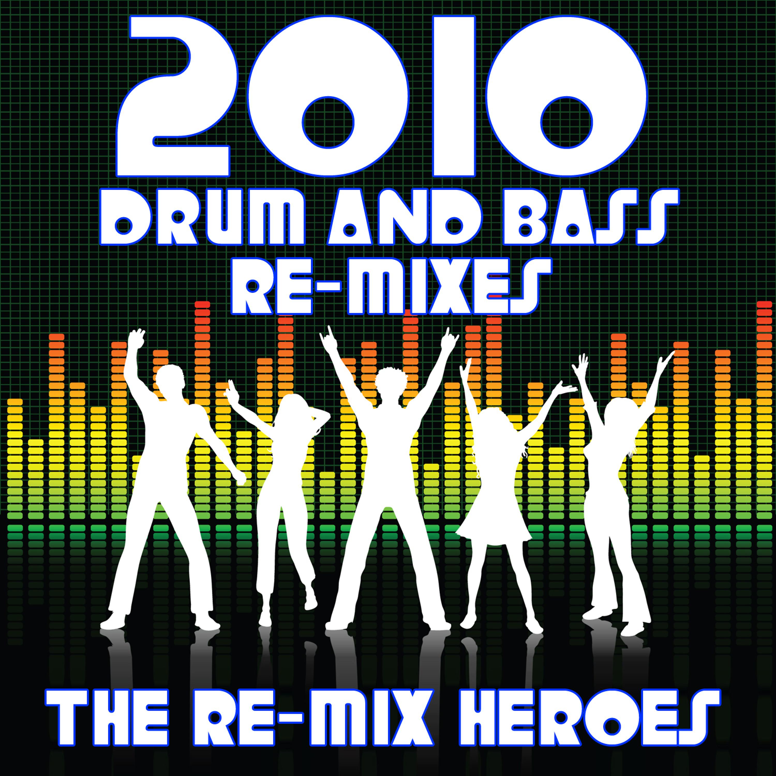 Постер альбома 2010 Drum & Bass Re-mixes