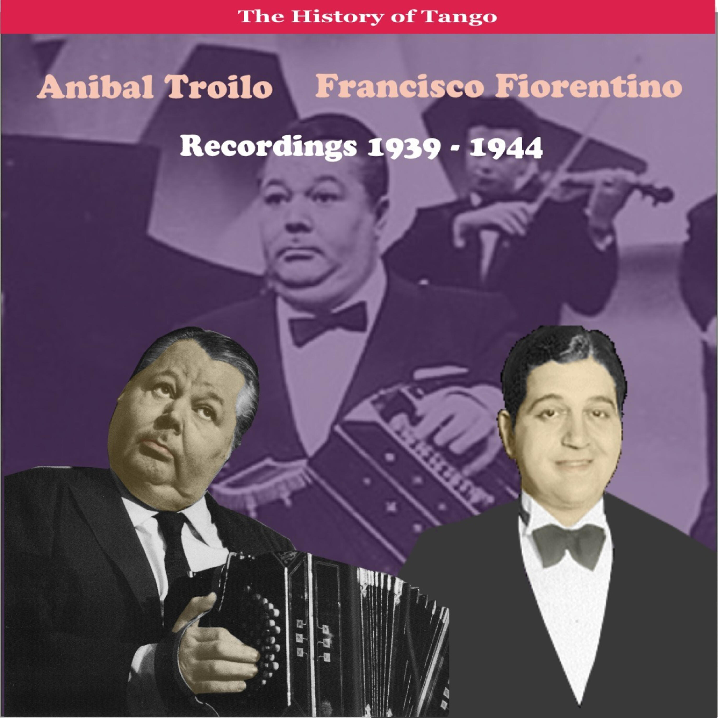Anibal Troilo - Con Toda La Voz Que Tengo