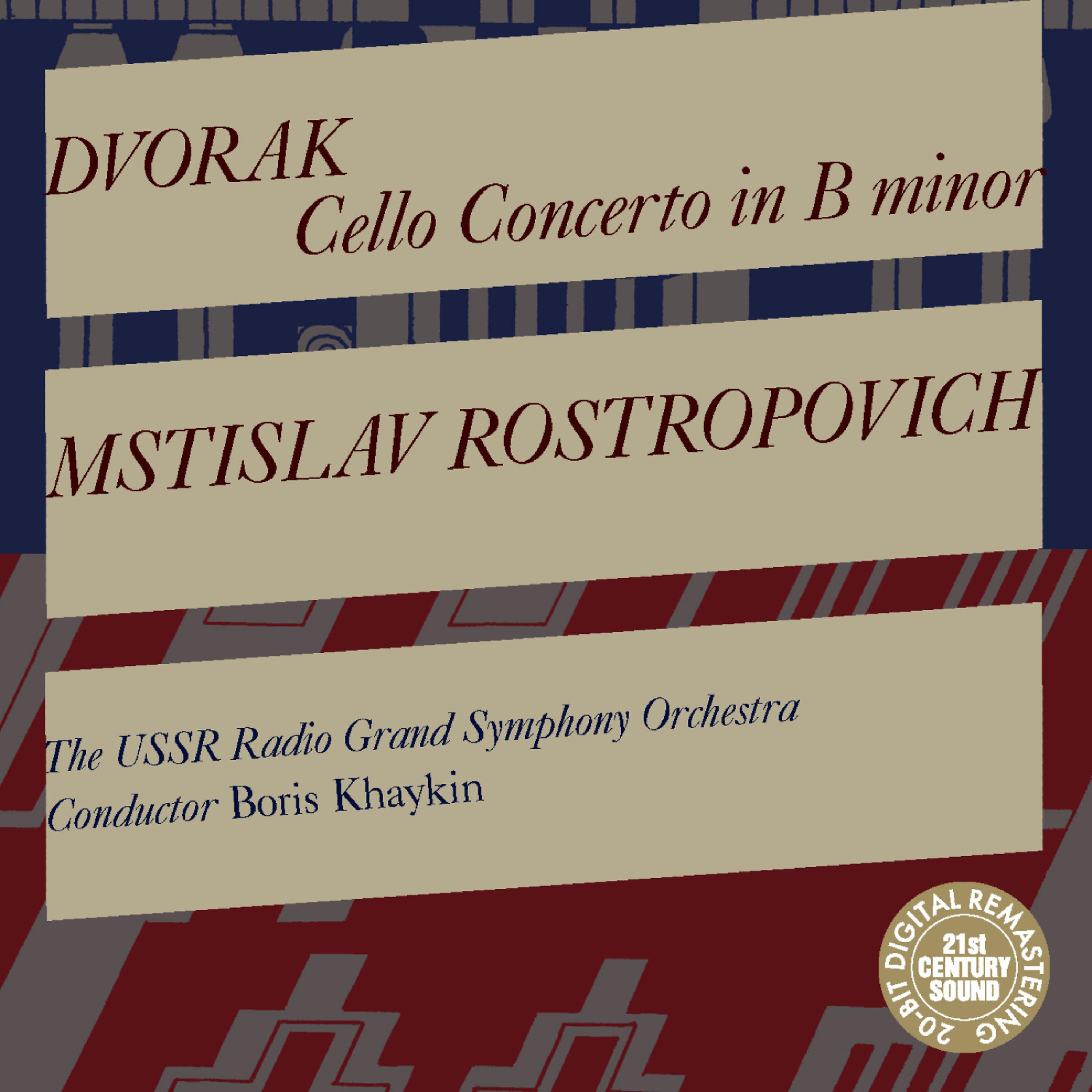 Постер альбома Dvorak: Cello Concerto in B Minor, Op. 104