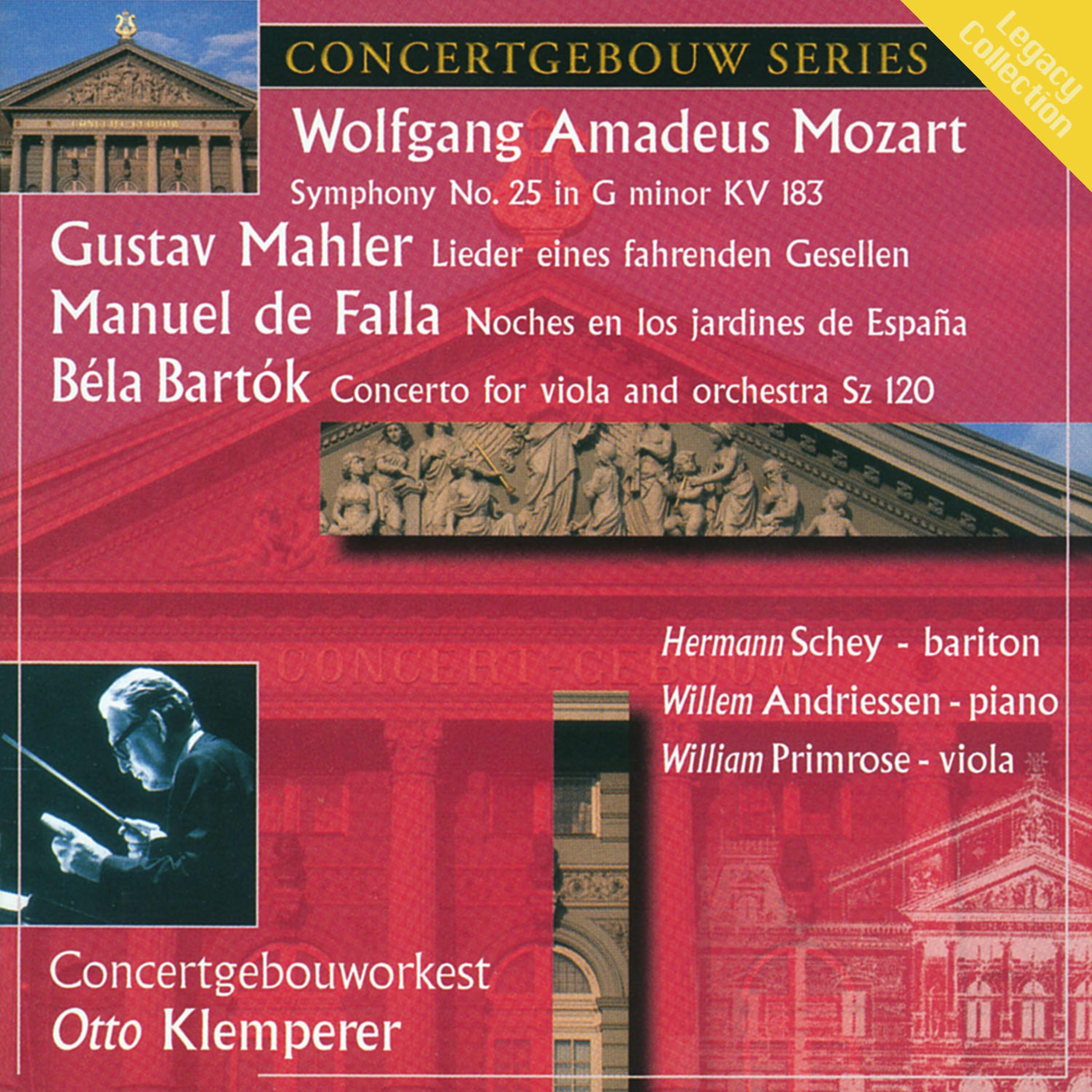 Постер альбома Mozart: Symphony No. 25 - Mahler: Lieder - Falla: Noches en los jardines de Espana - Bartok: Viola Concerto