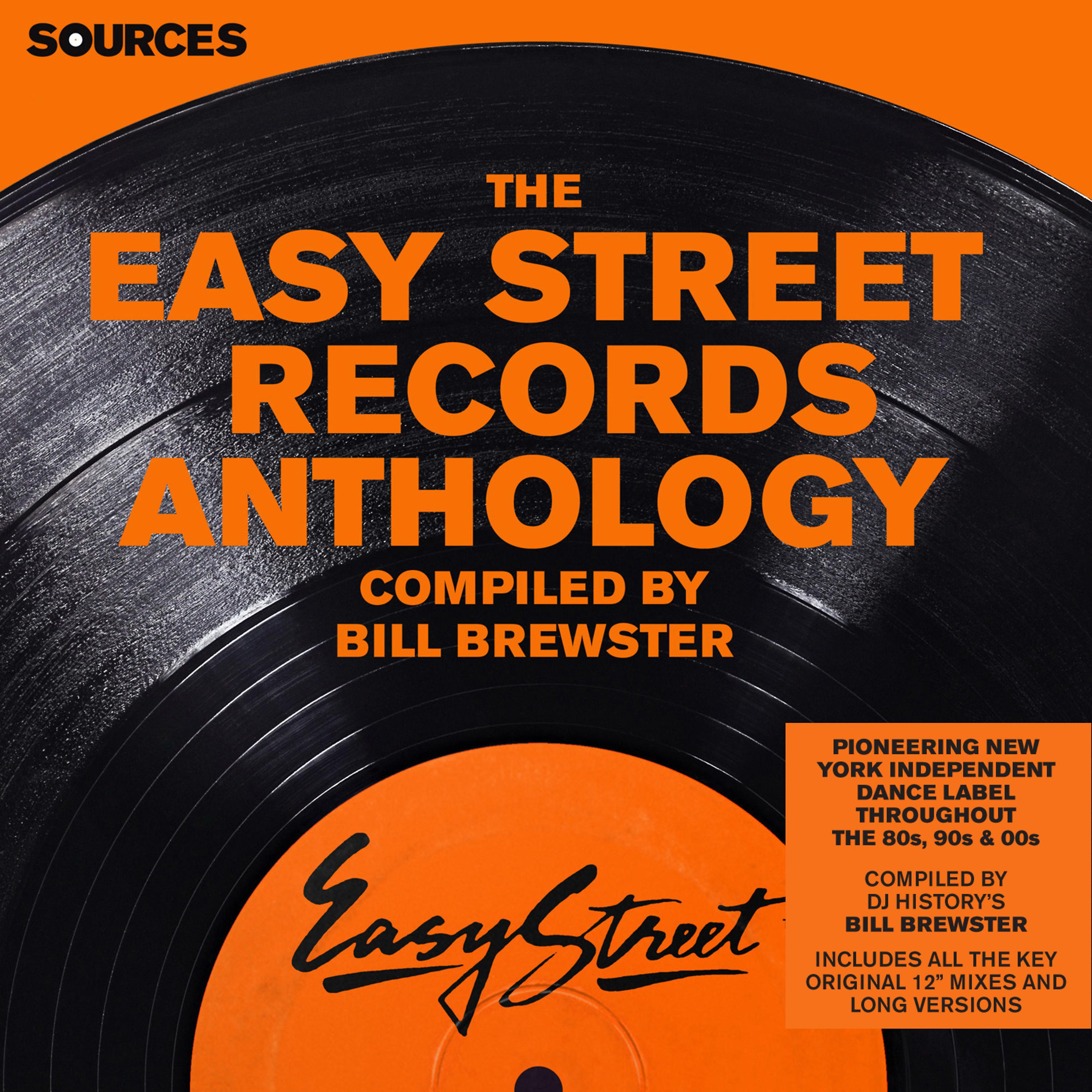 Постер альбома Sources - The Easy Street Anthology Compiled by Bill Brewster