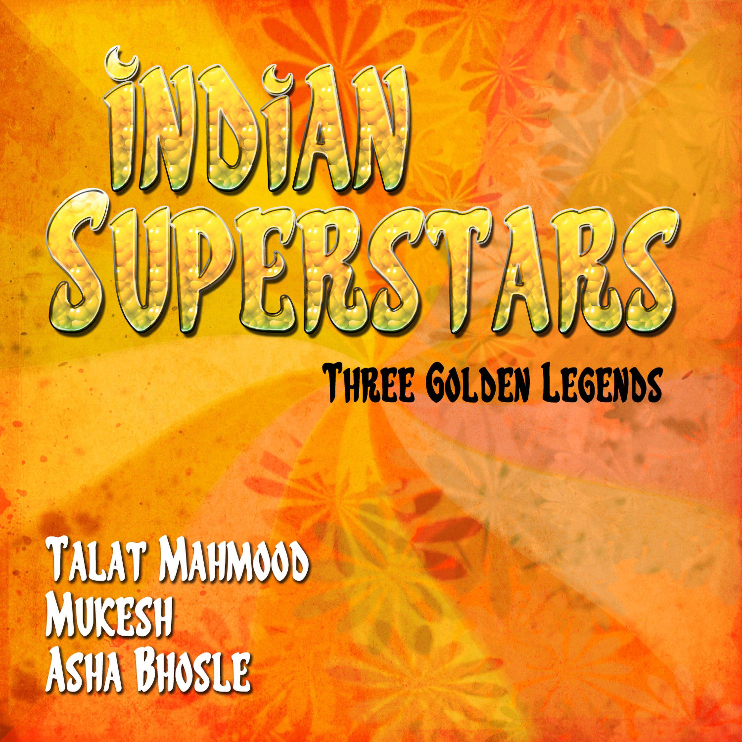 Постер альбома Indian Superstars - Three Golden Legends, Vol. 1