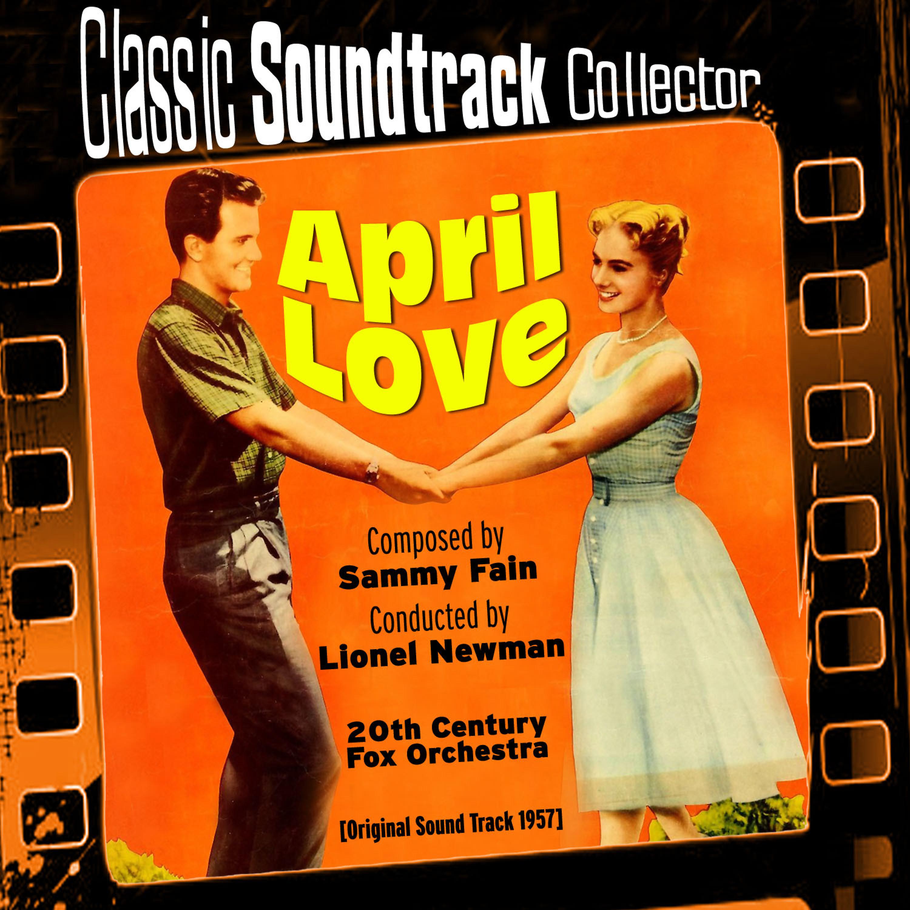 Постер альбома April Love (Original Soundtrack) [1957]