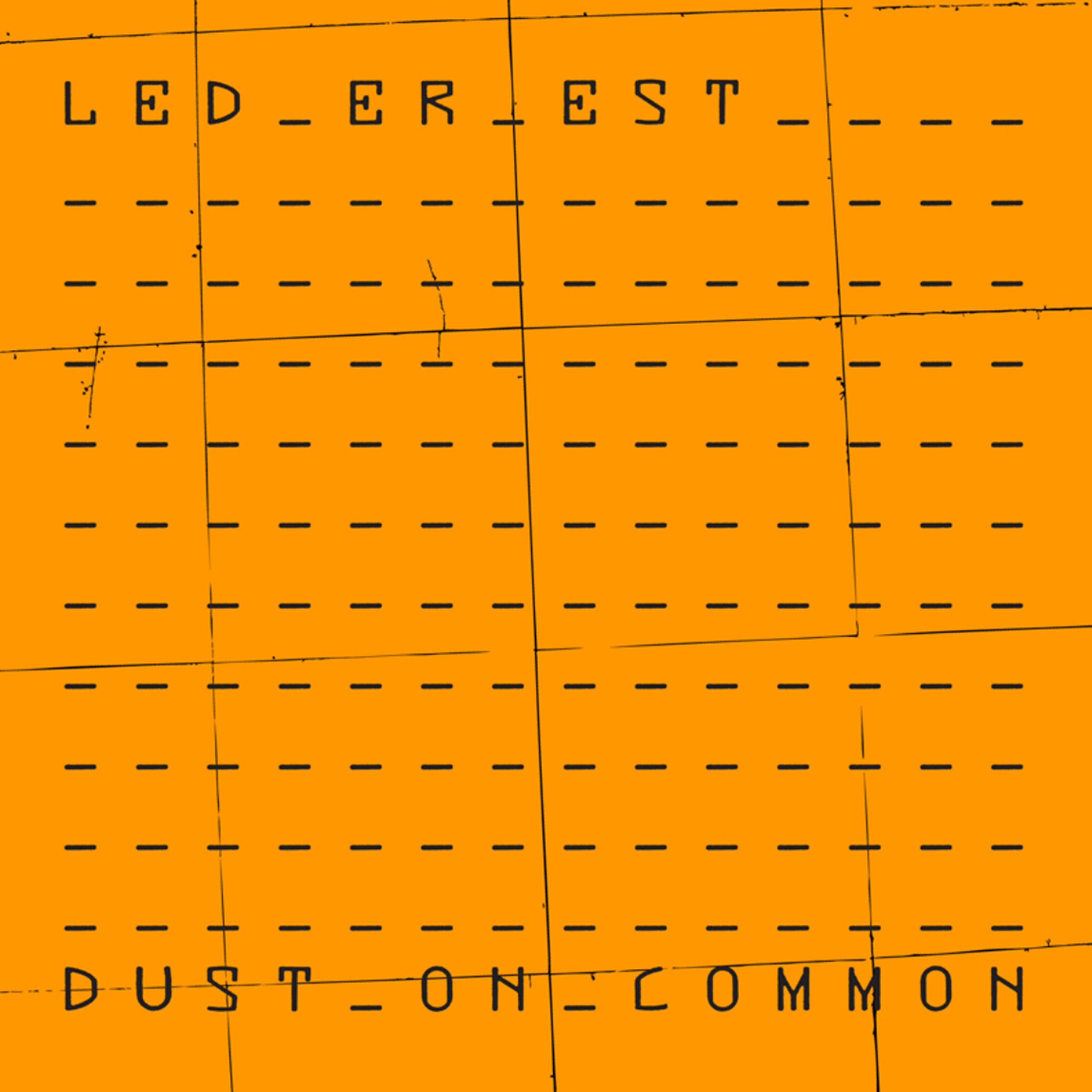 Постер альбома Dust on Common