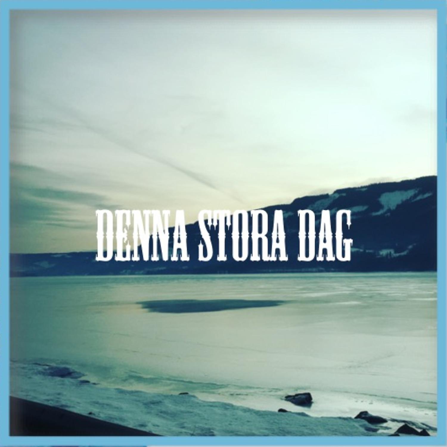 Постер альбома Denna stora dag