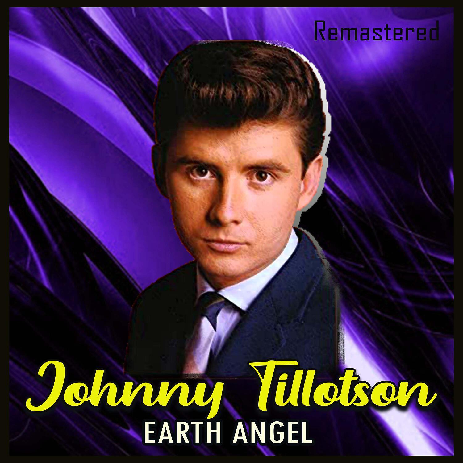 Johnny Tillotson - Talk Back Trembling Lips (Remastered)