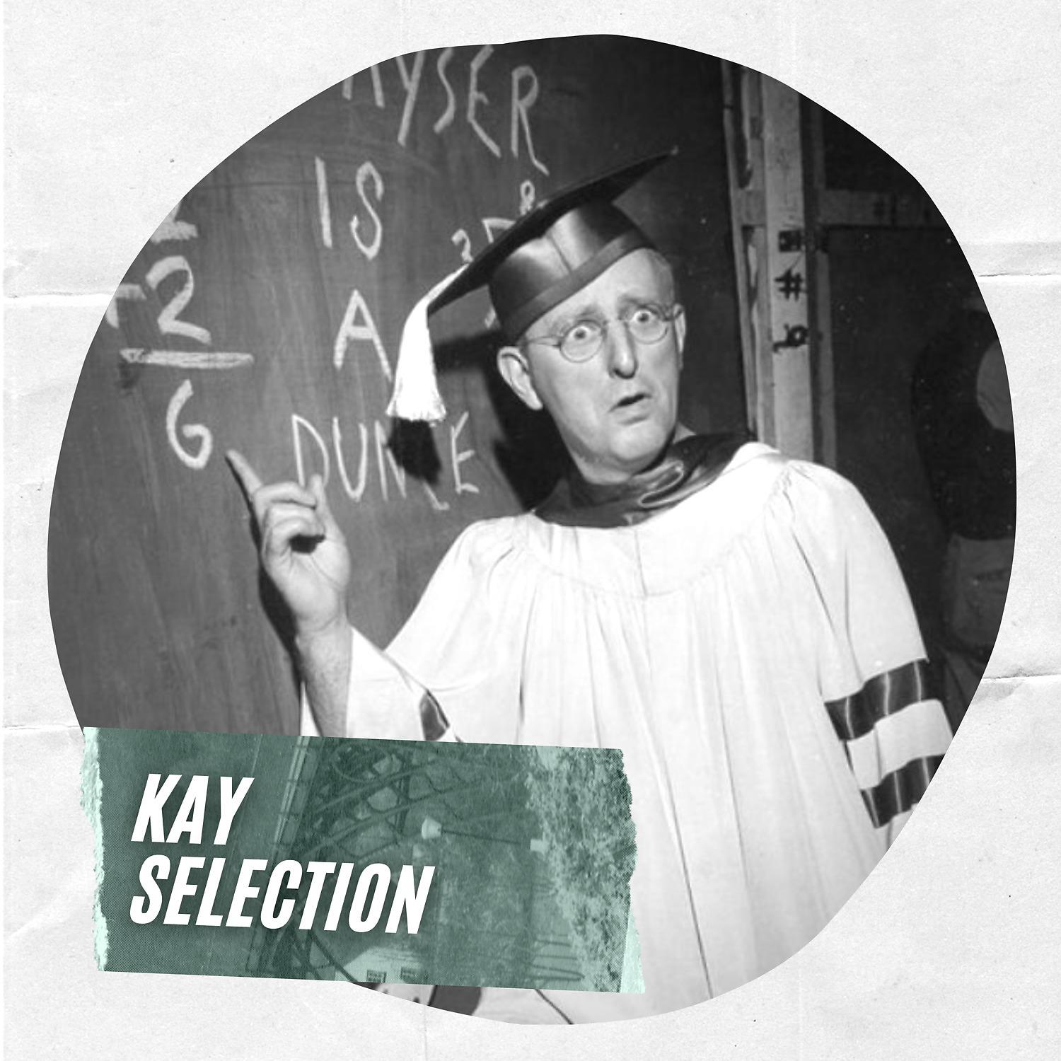 Постер альбома Kay Selection