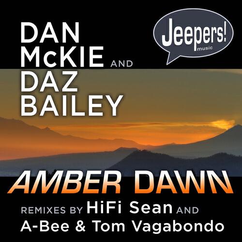 Dan McKie - Amber Dawn (HiFi Sean Radio Edit)