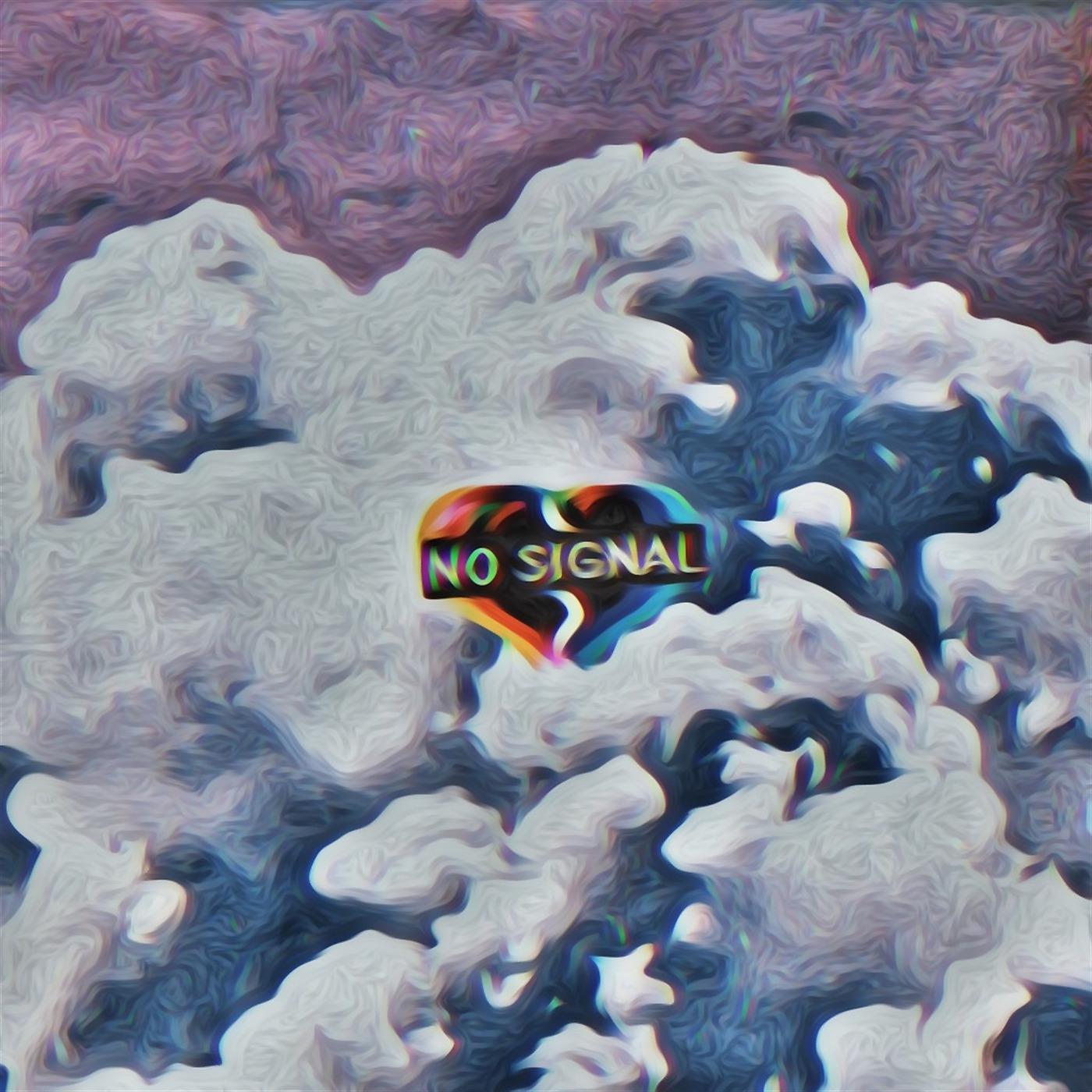 Постер альбома No Signal