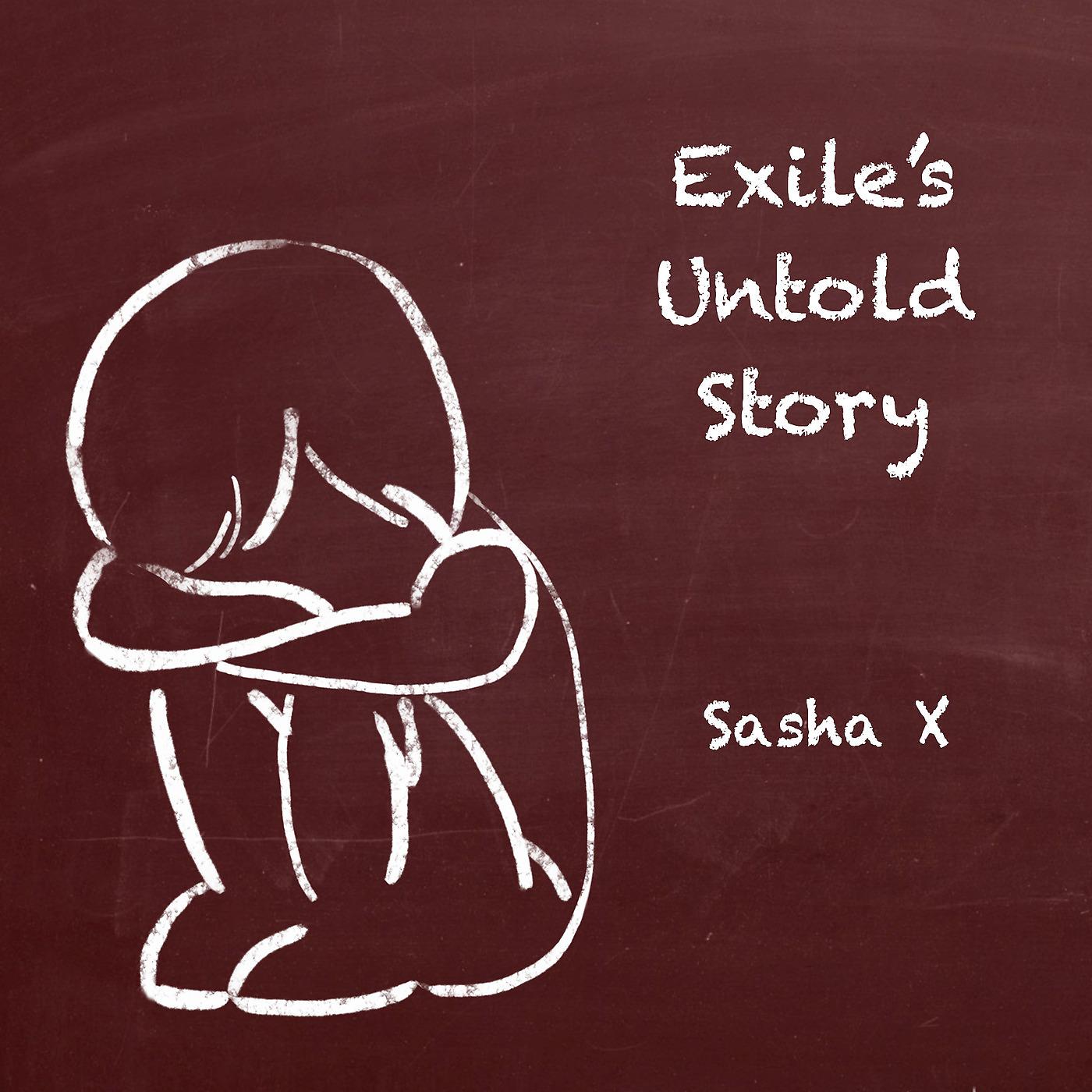 Постер альбома Exile's Untold Story