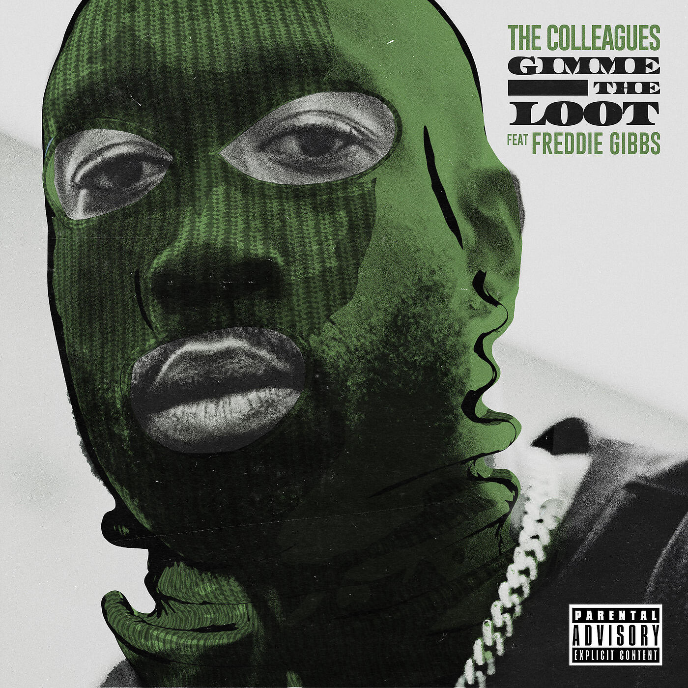 The Colleagues - Gimme the Loot
