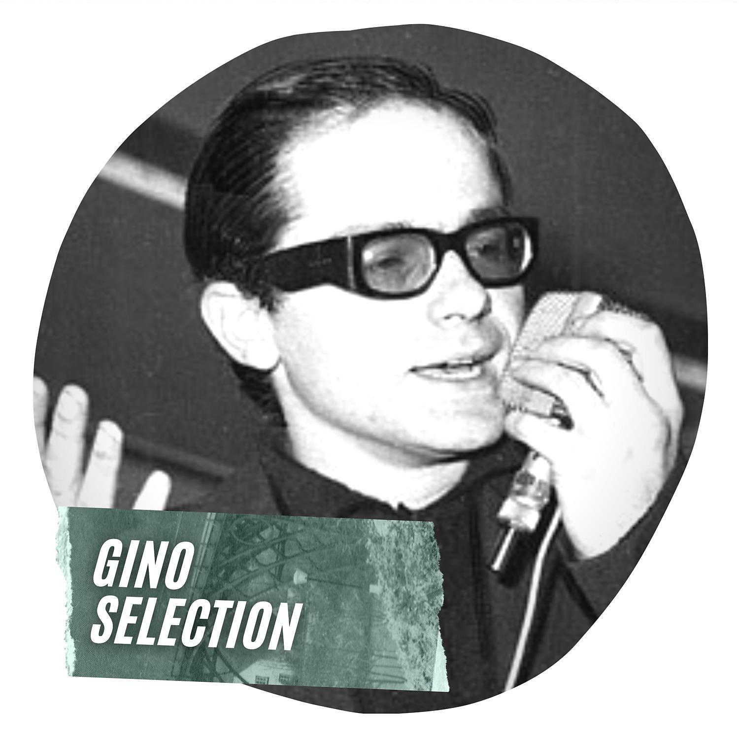 Постер альбома Gino Selection