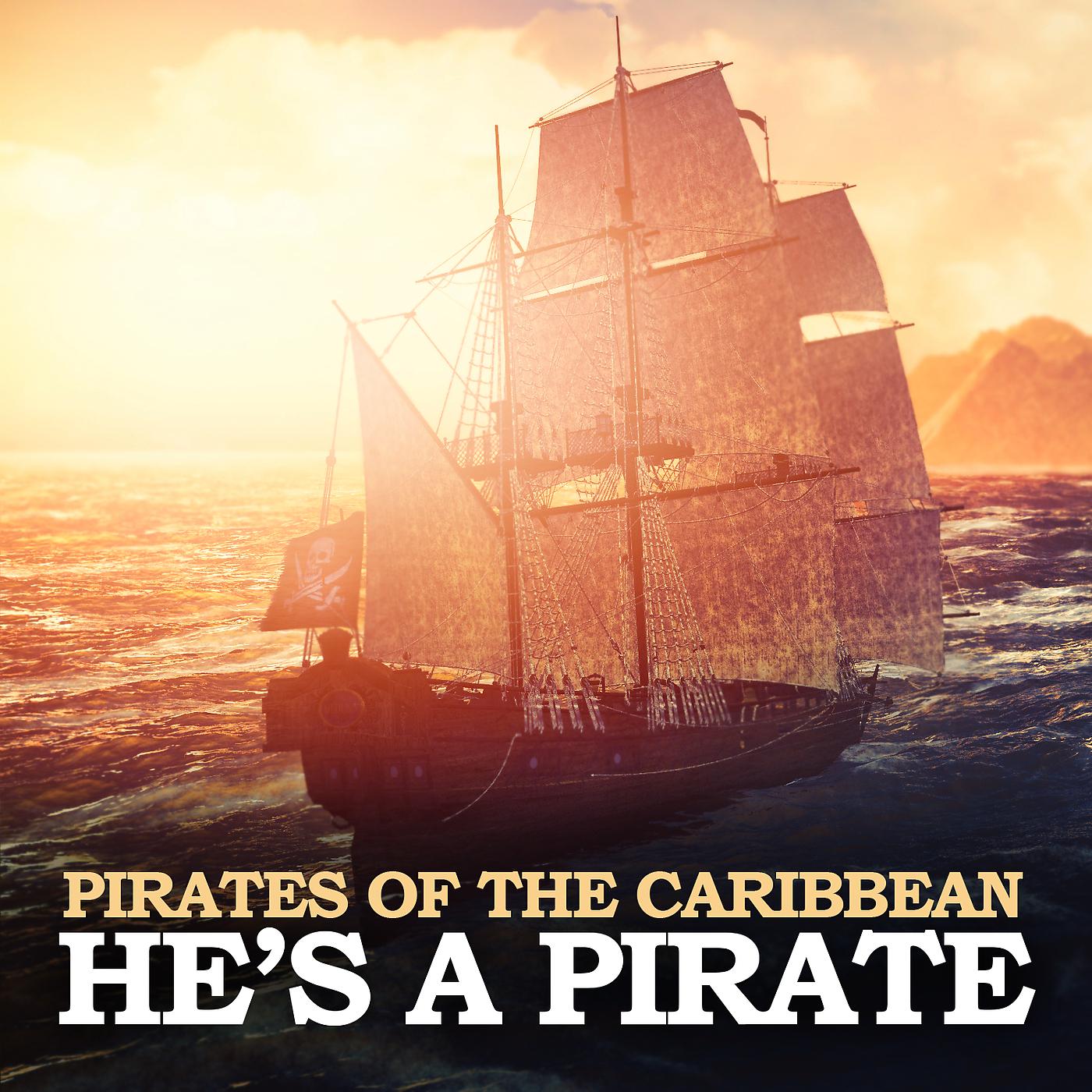 Постер альбома He's A Pirate
