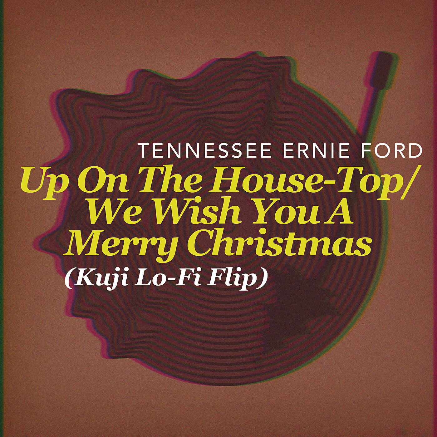 Tennessee Ernie Ford - Up On The House-Top/We Wish You A Merry Christmas (Kuji Lo-Fi Flip)