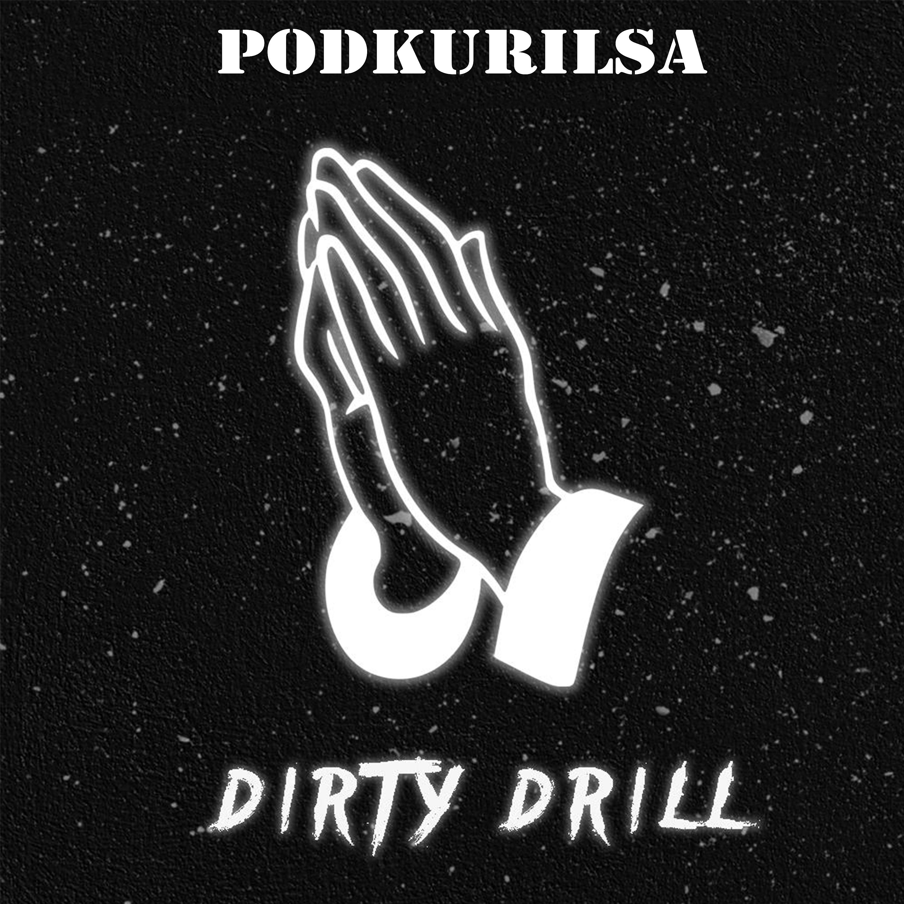 Постер альбома Dirty Drill