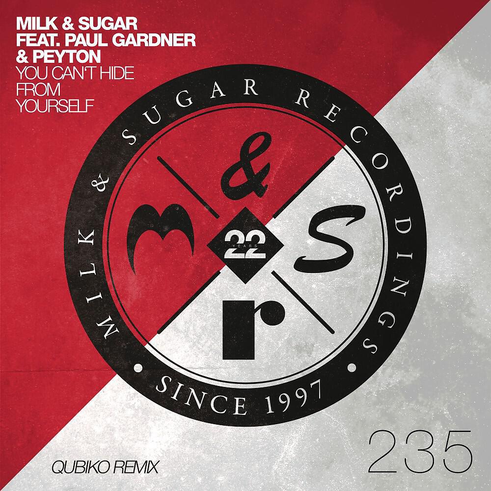 Milk & Sugar - You Can't Hide from Yourself (Qubiko Remix)