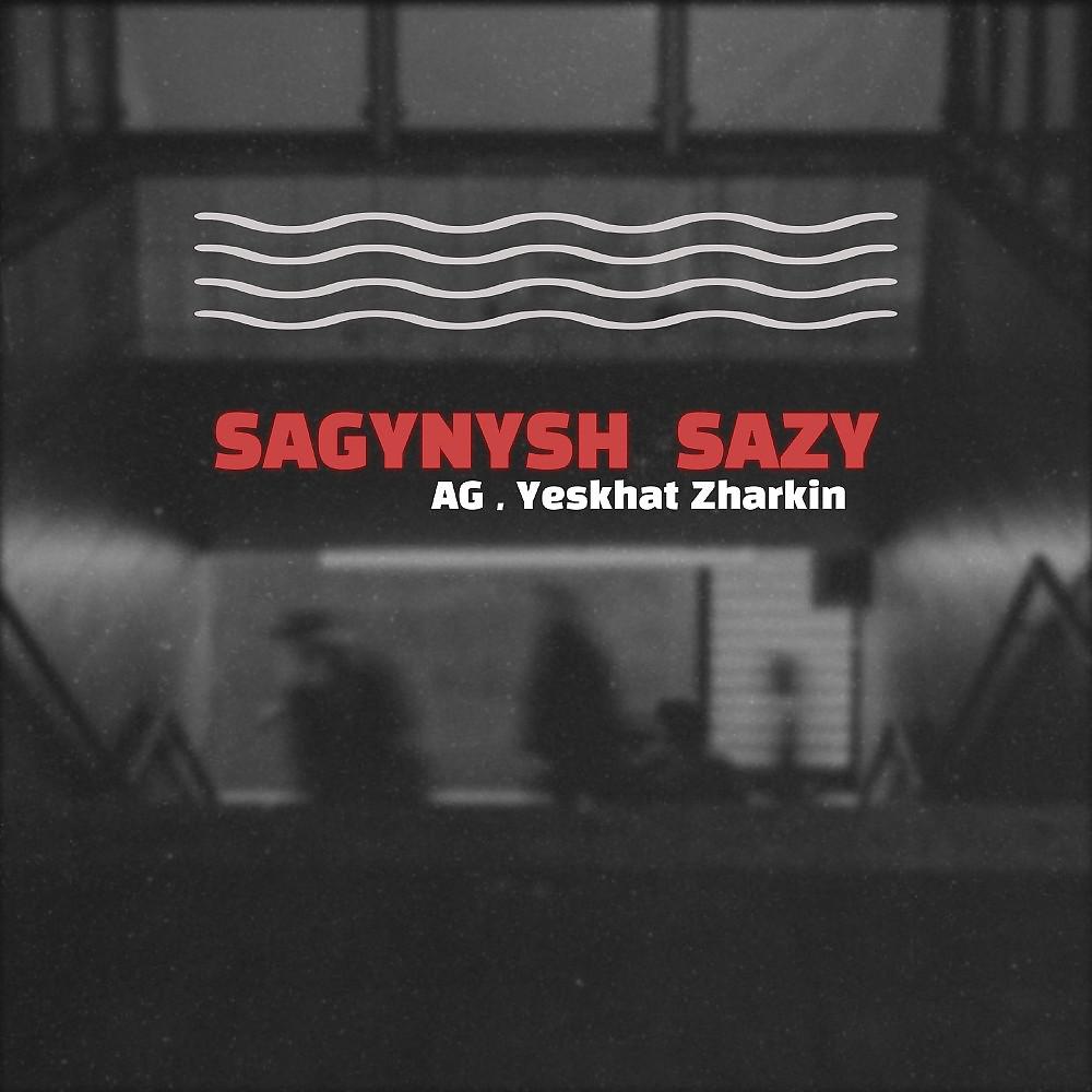 Постер альбома Sagynysh sazy