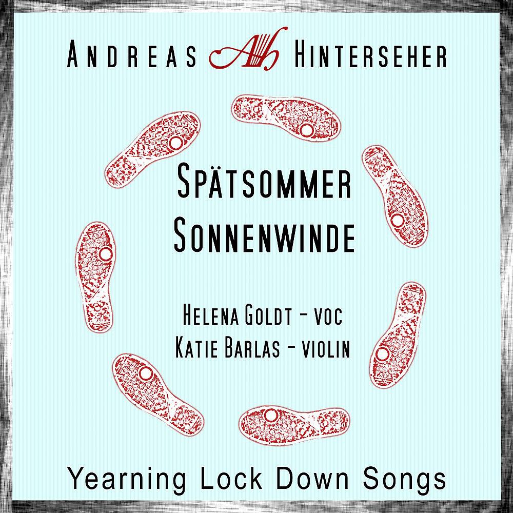 Andreas Hinterseher - Spätsommersonnenwinde