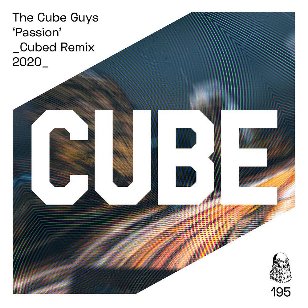 The Cube Guys - Passion (Cubed Remix 2020)