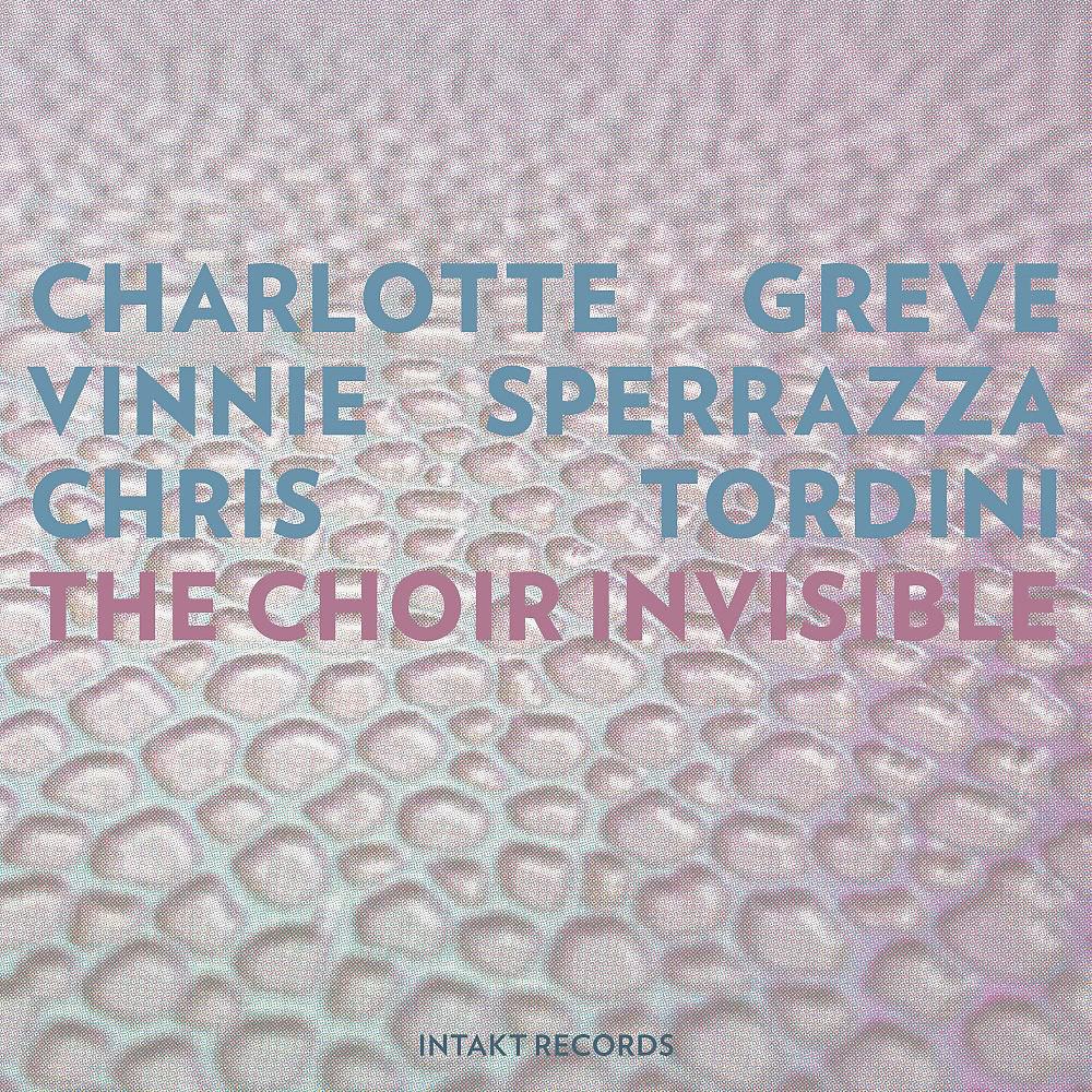 Постер альбома The Choir Invisible