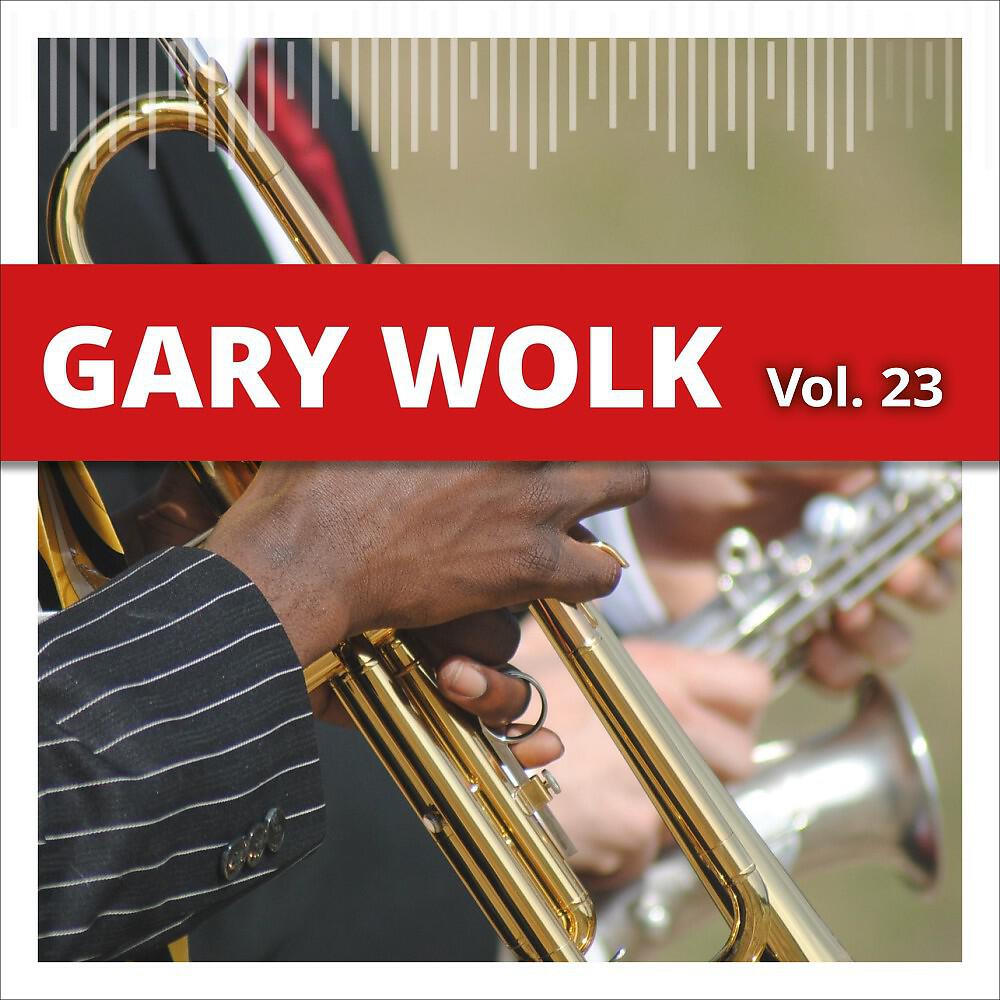 Gary Wolk - Oddities