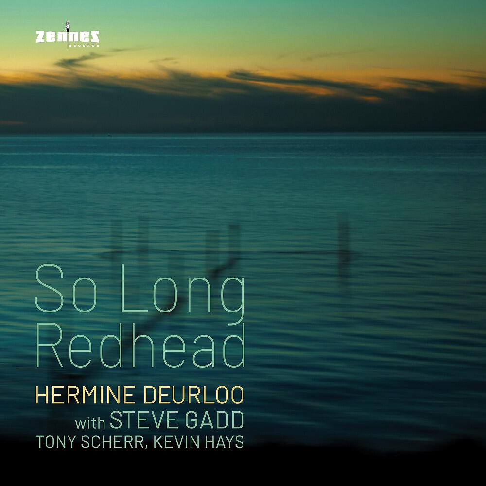HERMINE DEURLOO - So Long Redhead