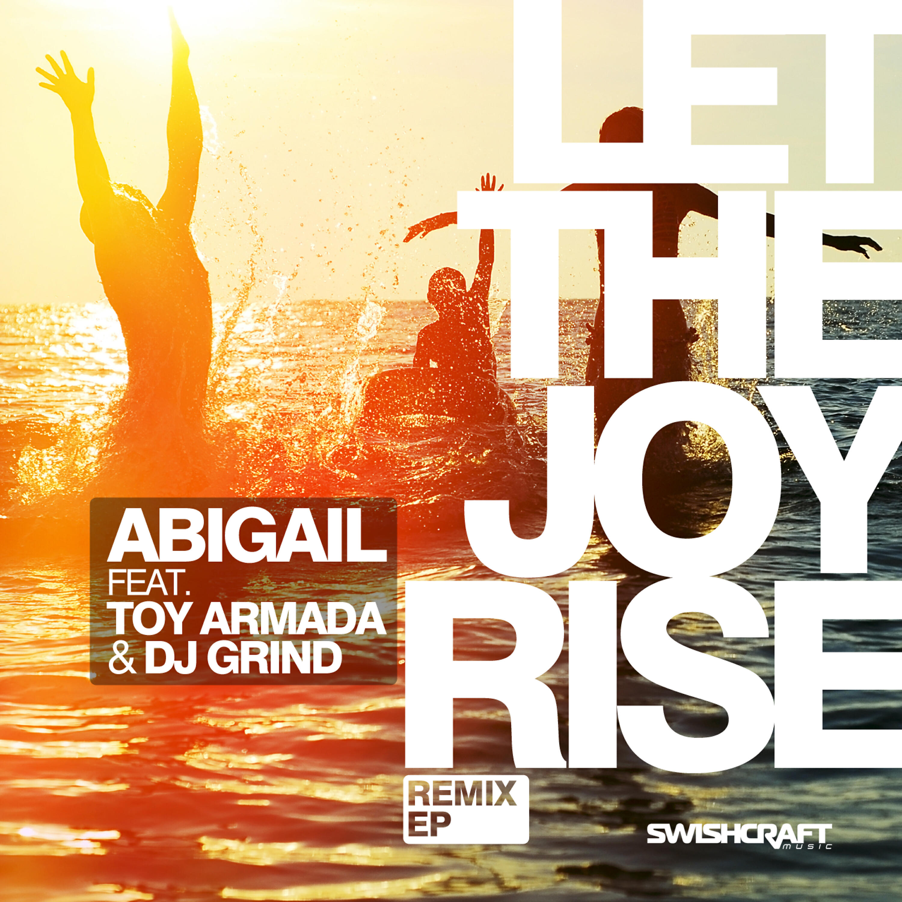 Toy Armada - Let the Joy Rise (Toy Armada & DJ Grind Original Mix)