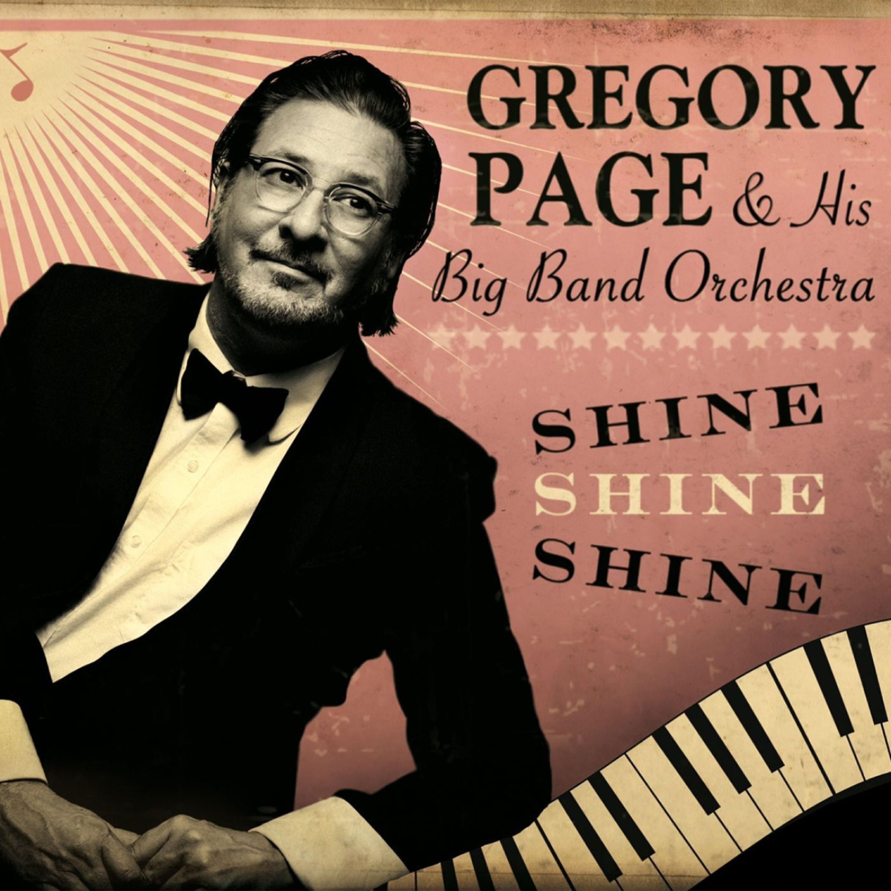 Gregory Page - Shine, Shine, Shine