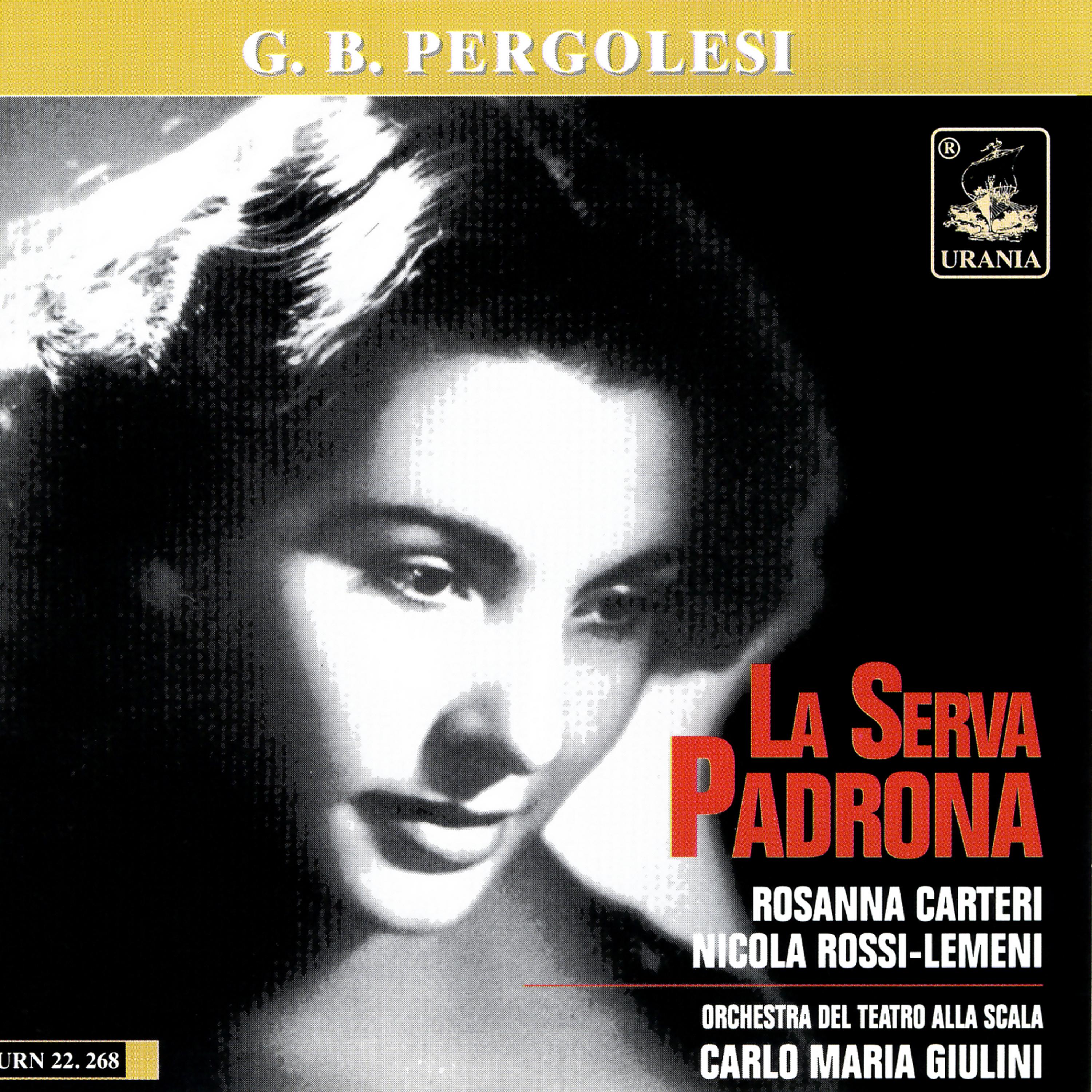 Rossana Carteri - La Serva Padrona: 