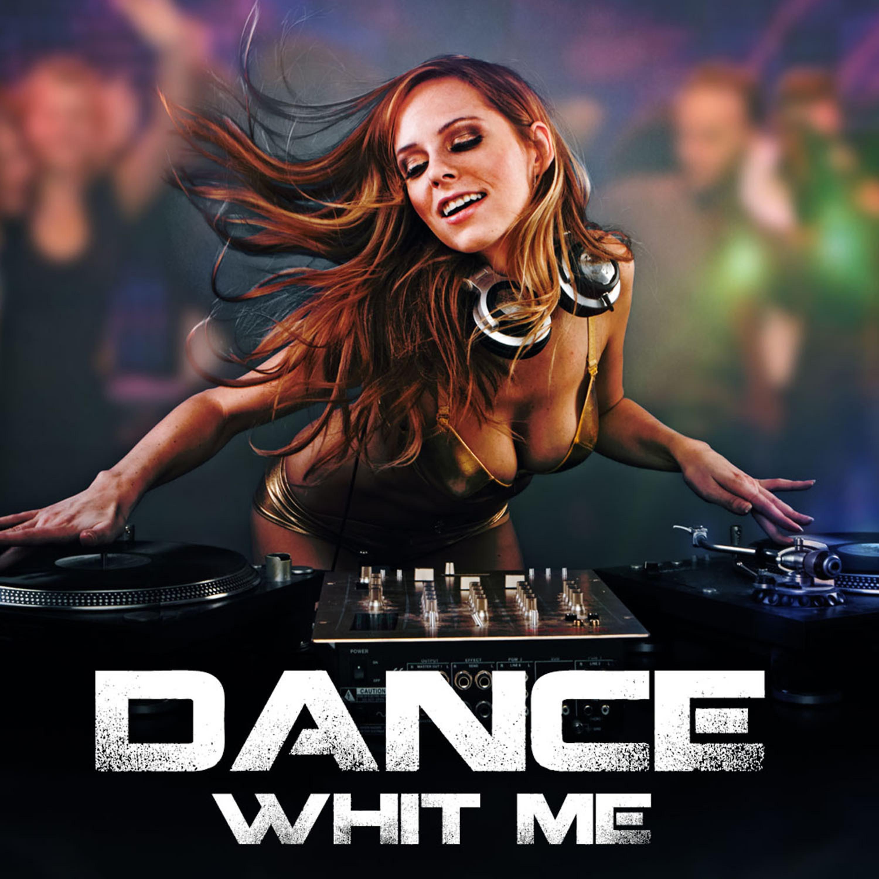 Постер альбома Dance Whit Me