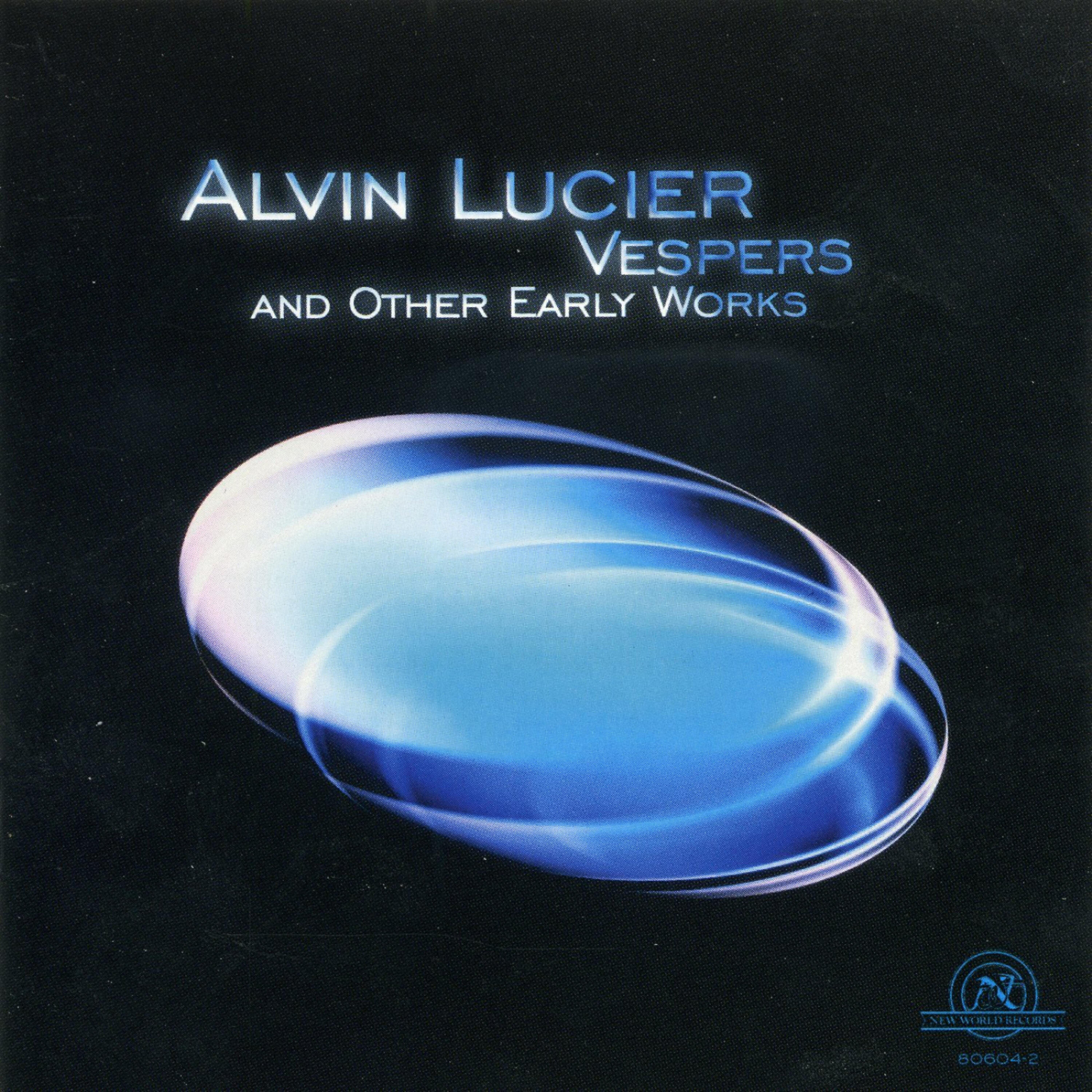 Alvin Lucier - North American Time Capsule
