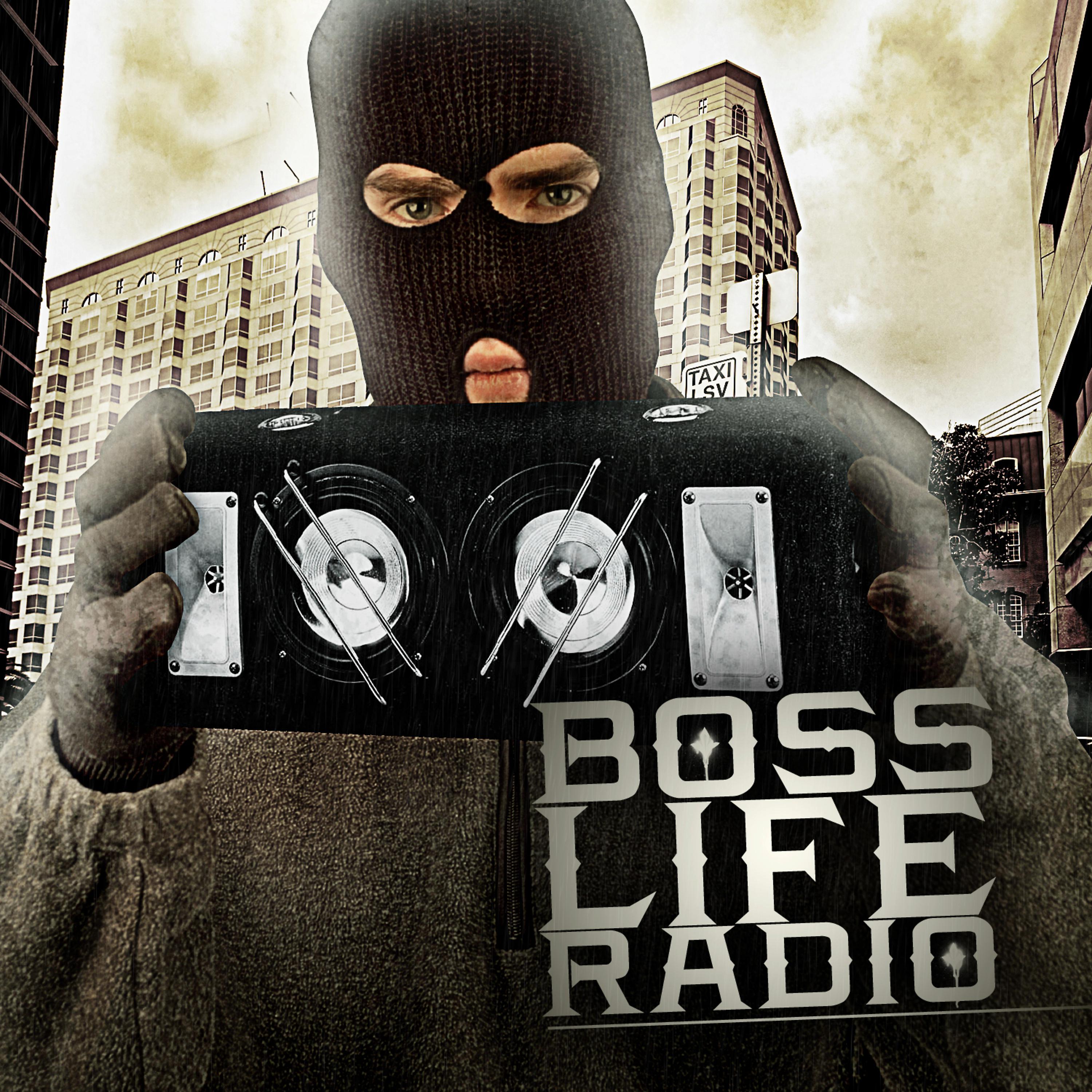 Постер альбома Boss' Life Radio