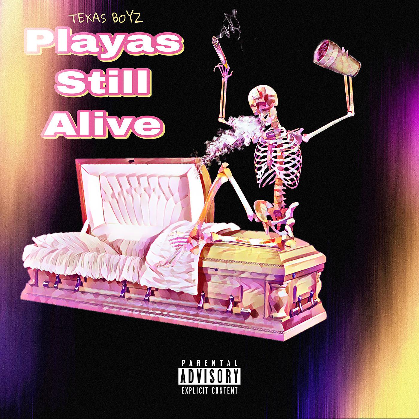 Постер альбома Playas Still Alive