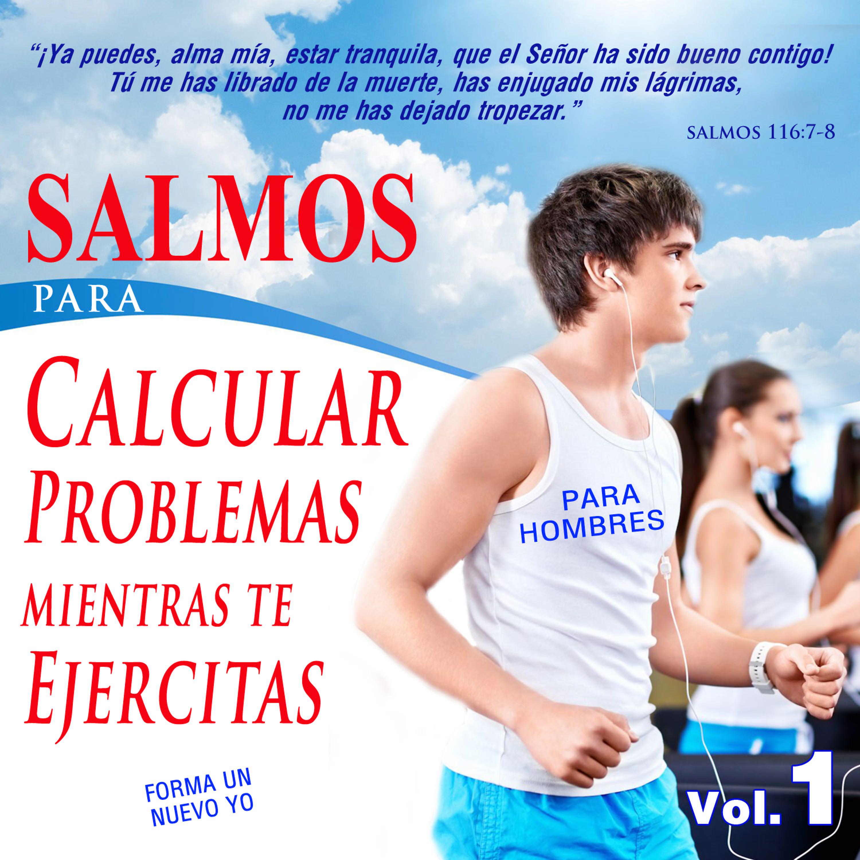 Постер альбома Salmos para Calcular Problemas Mientras Te Ejercitas para Hombres, Vol. 1
