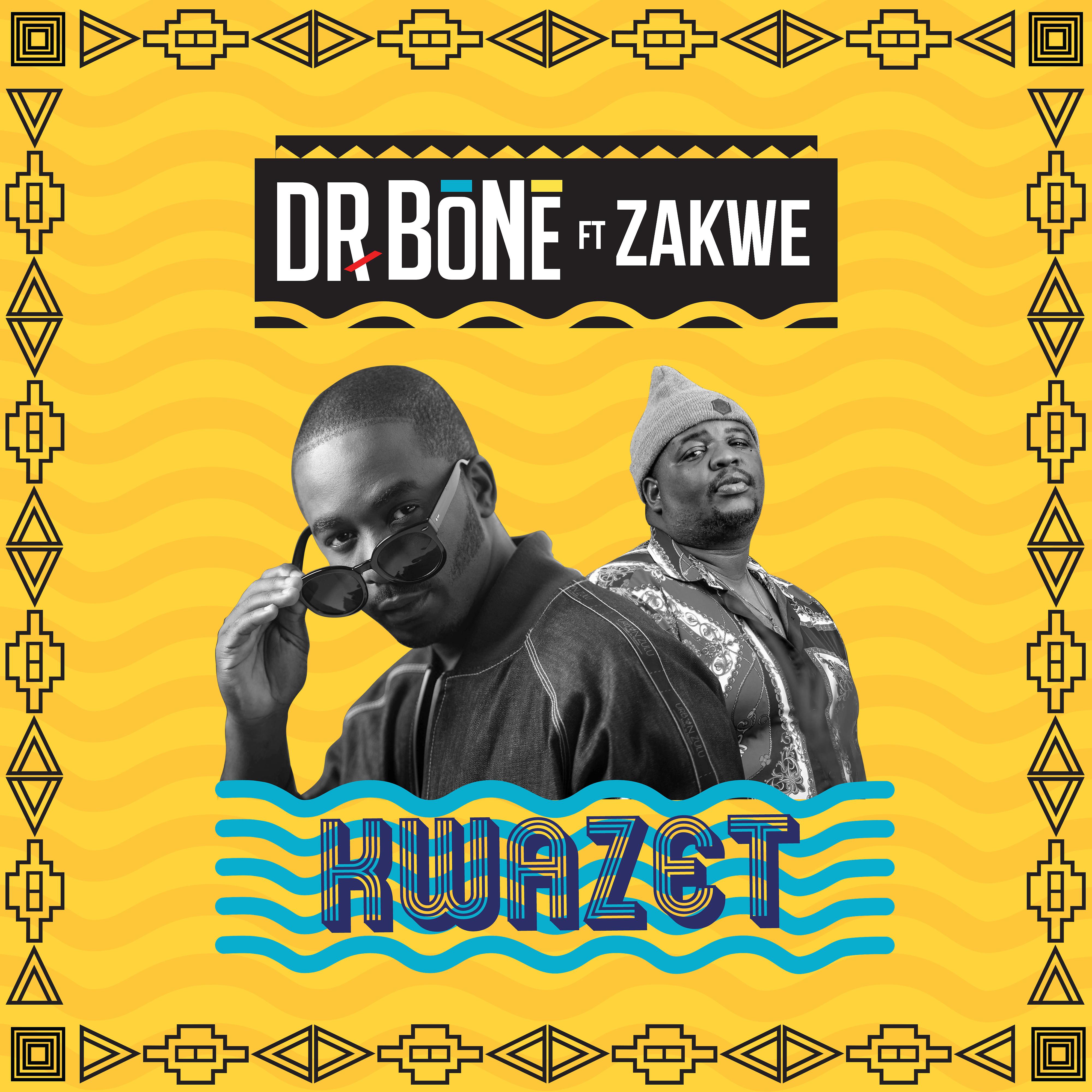 Постер альбома KwaZet (feat. Zakwe)