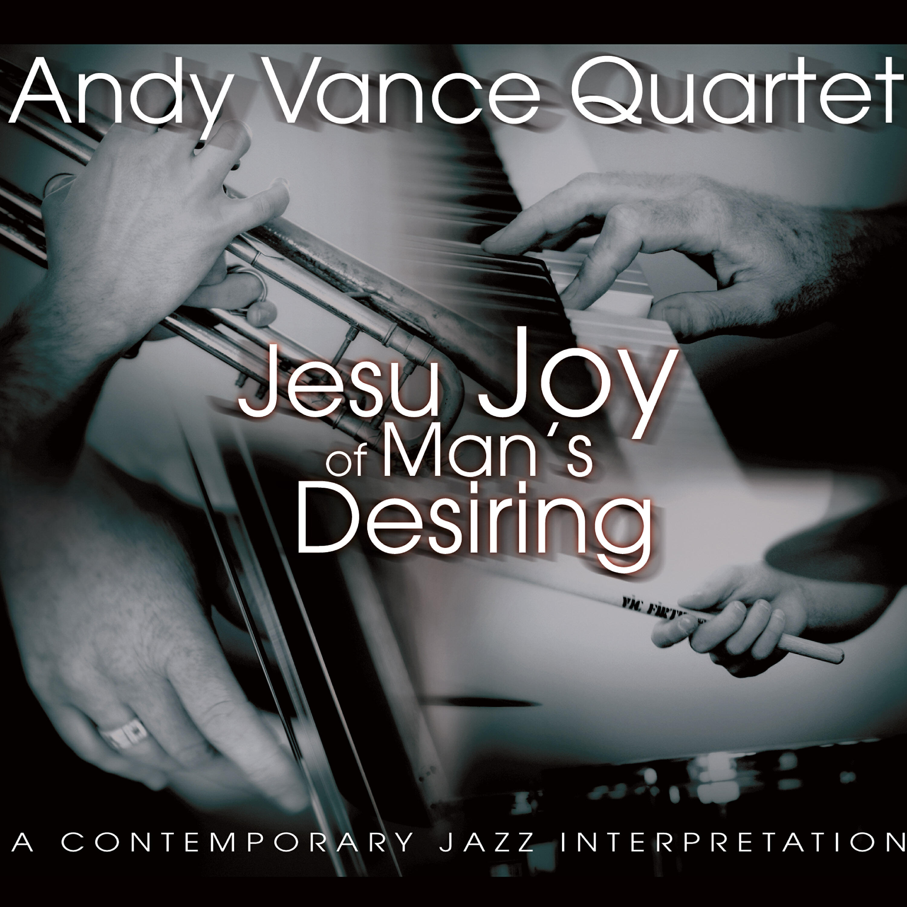 Andy Vance Quartet - Trust and Obey