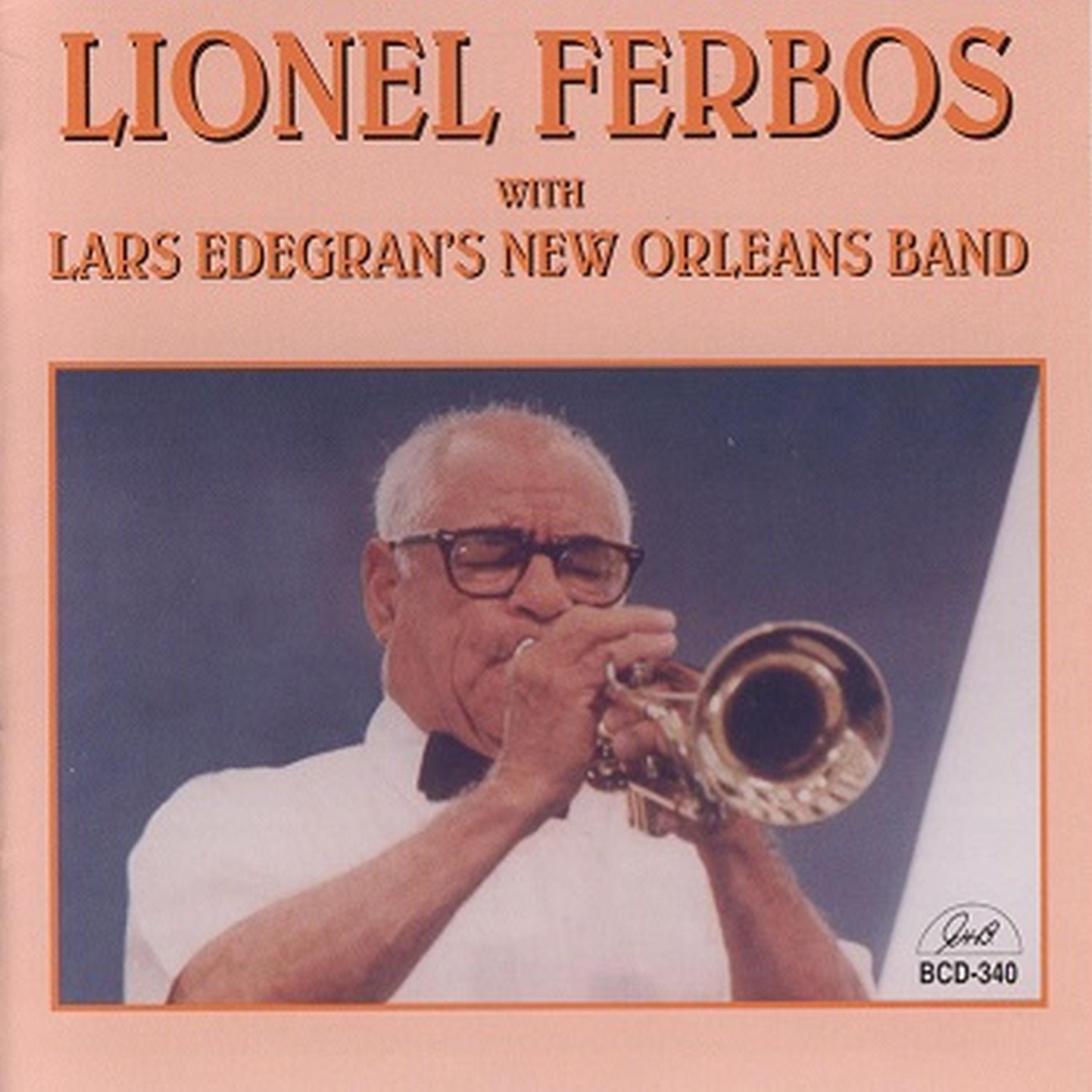 Постер альбома Lionel Ferbos with Lars Edegran's New Orleans Band