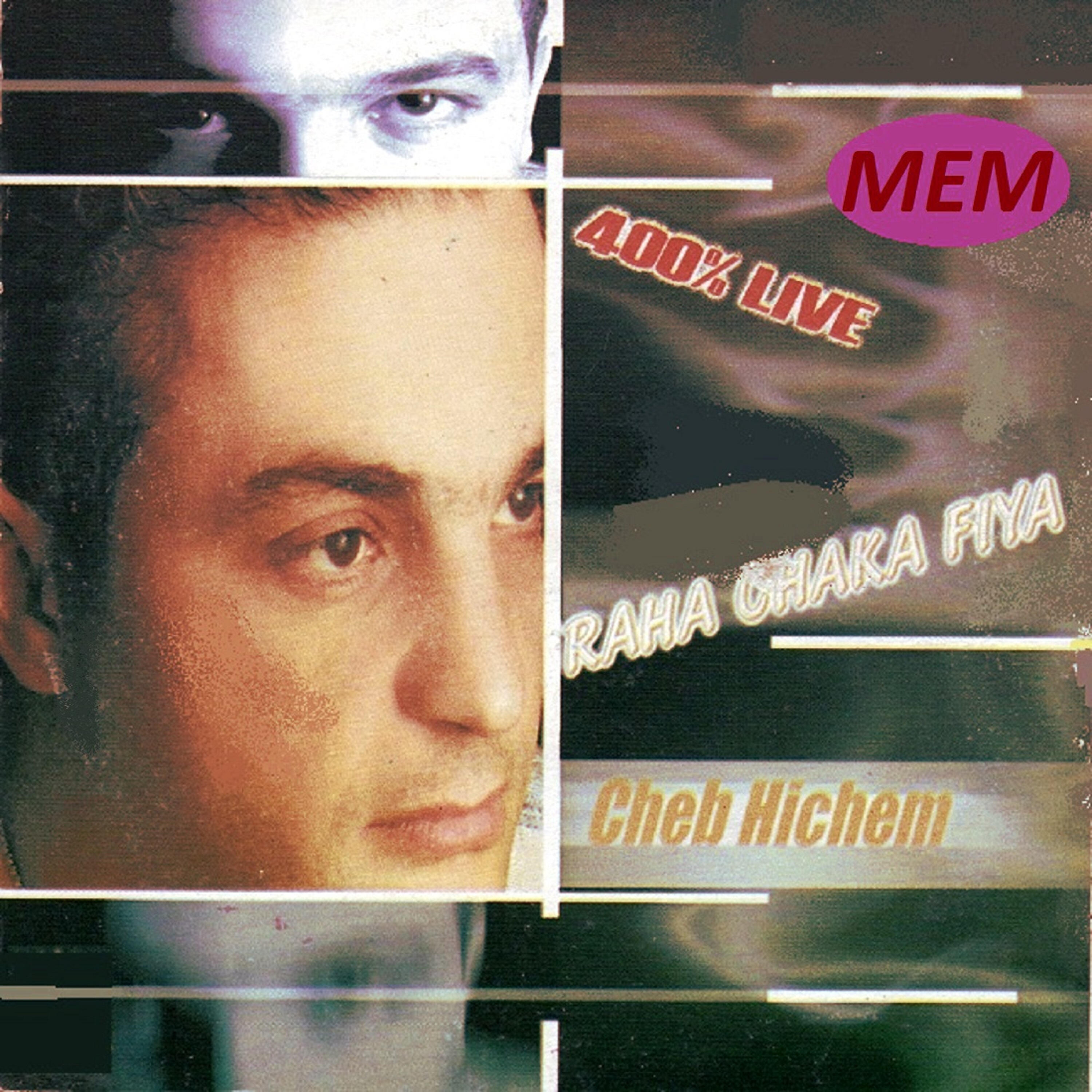 Cheb Hichem - Touahechtha bezaf