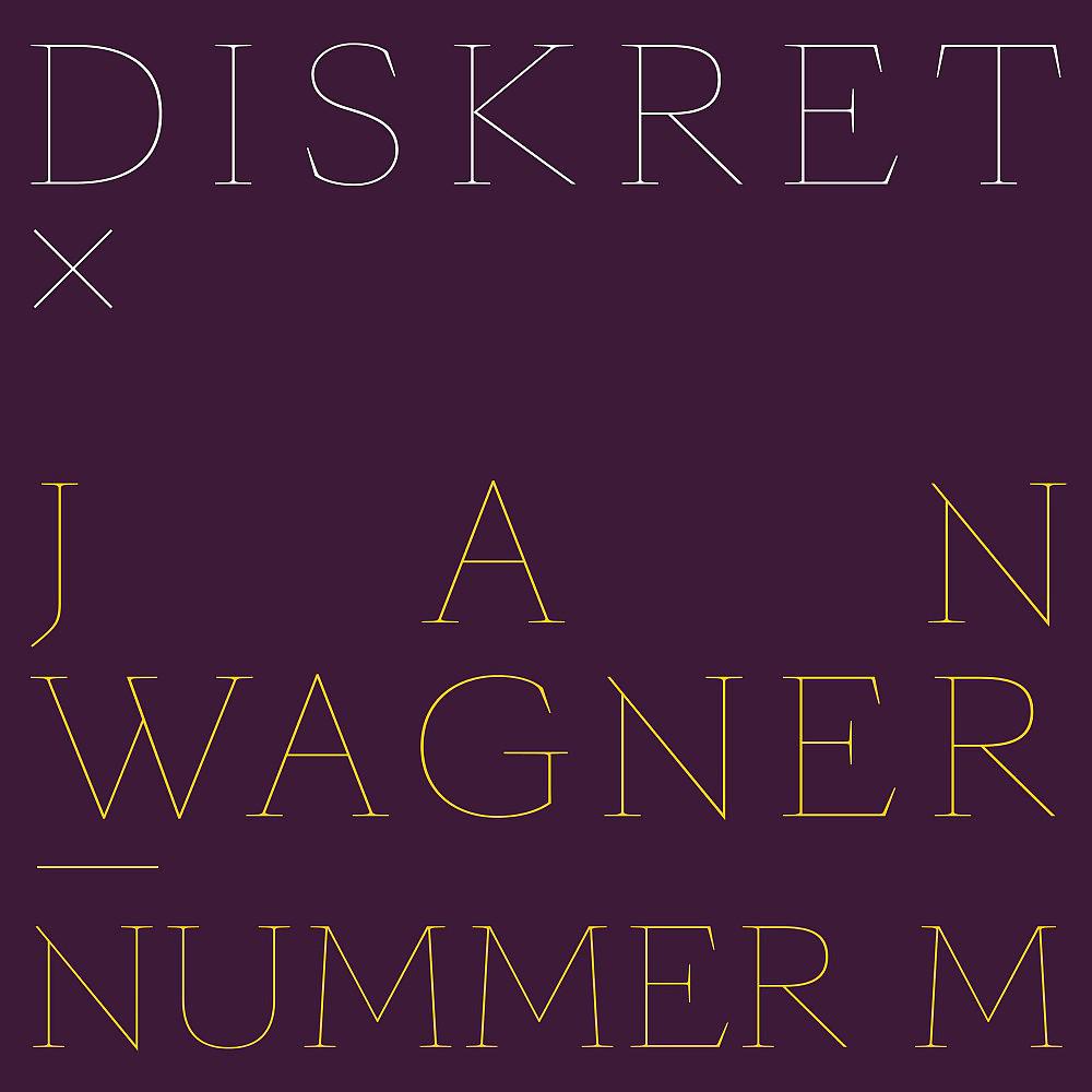 Постер альбома Nummer M (Diskret Remix)