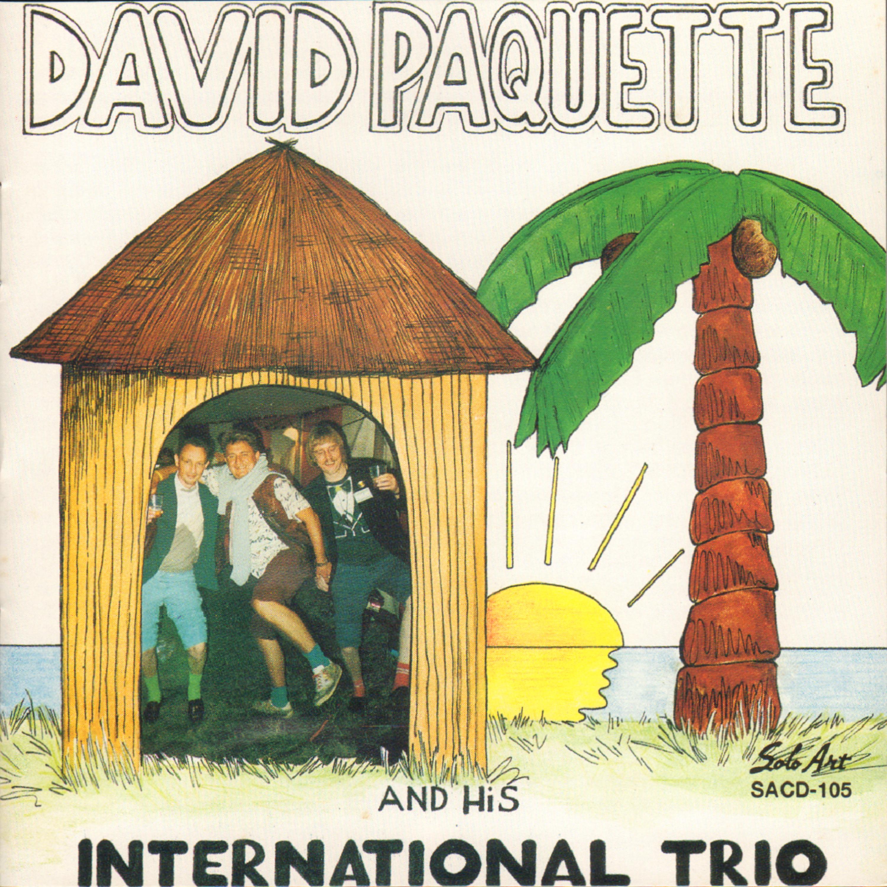 Постер альбома David Paquette and His International Trio
