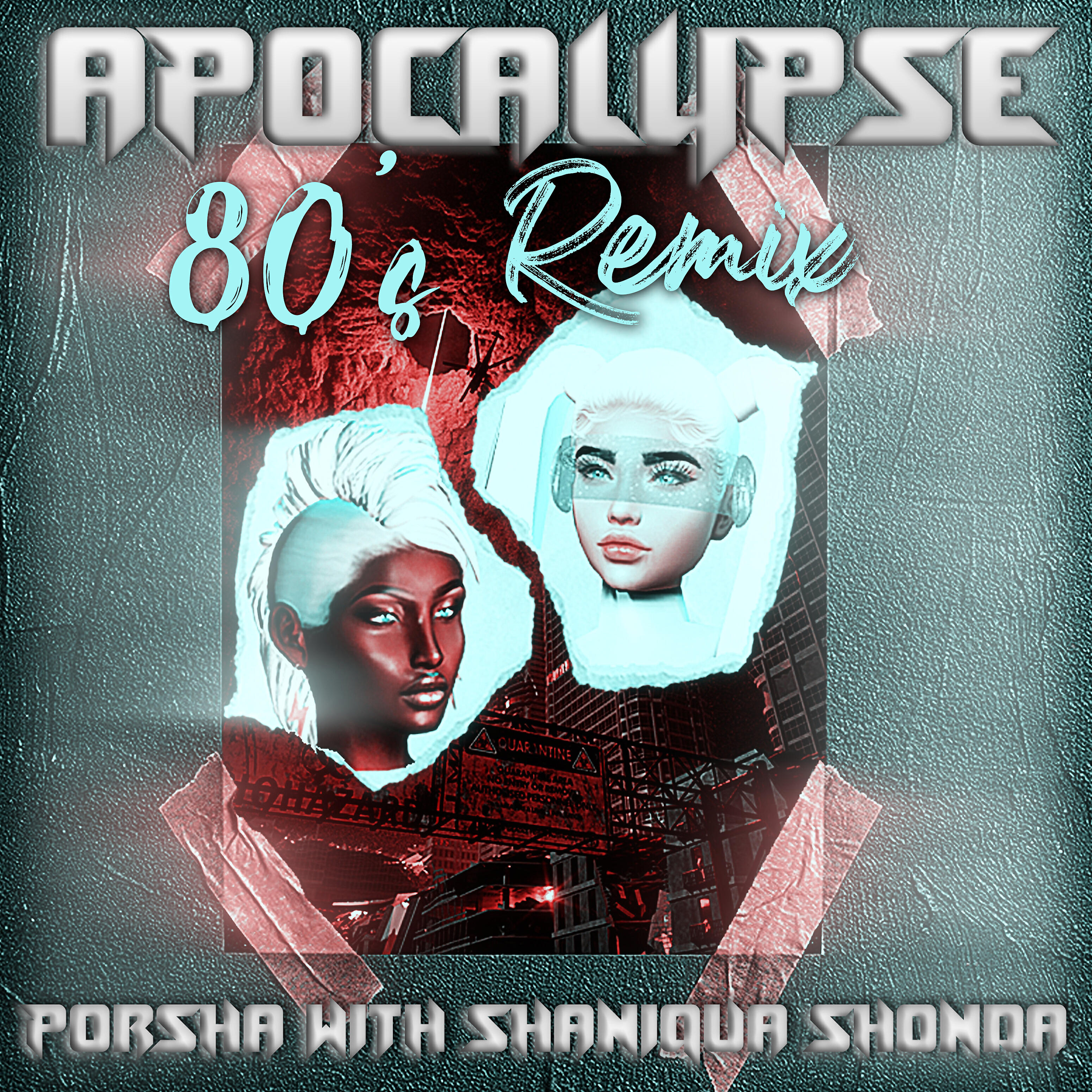 Porsha - Apocalypse (feat. Shaniqua Shonda) [80s Remix]