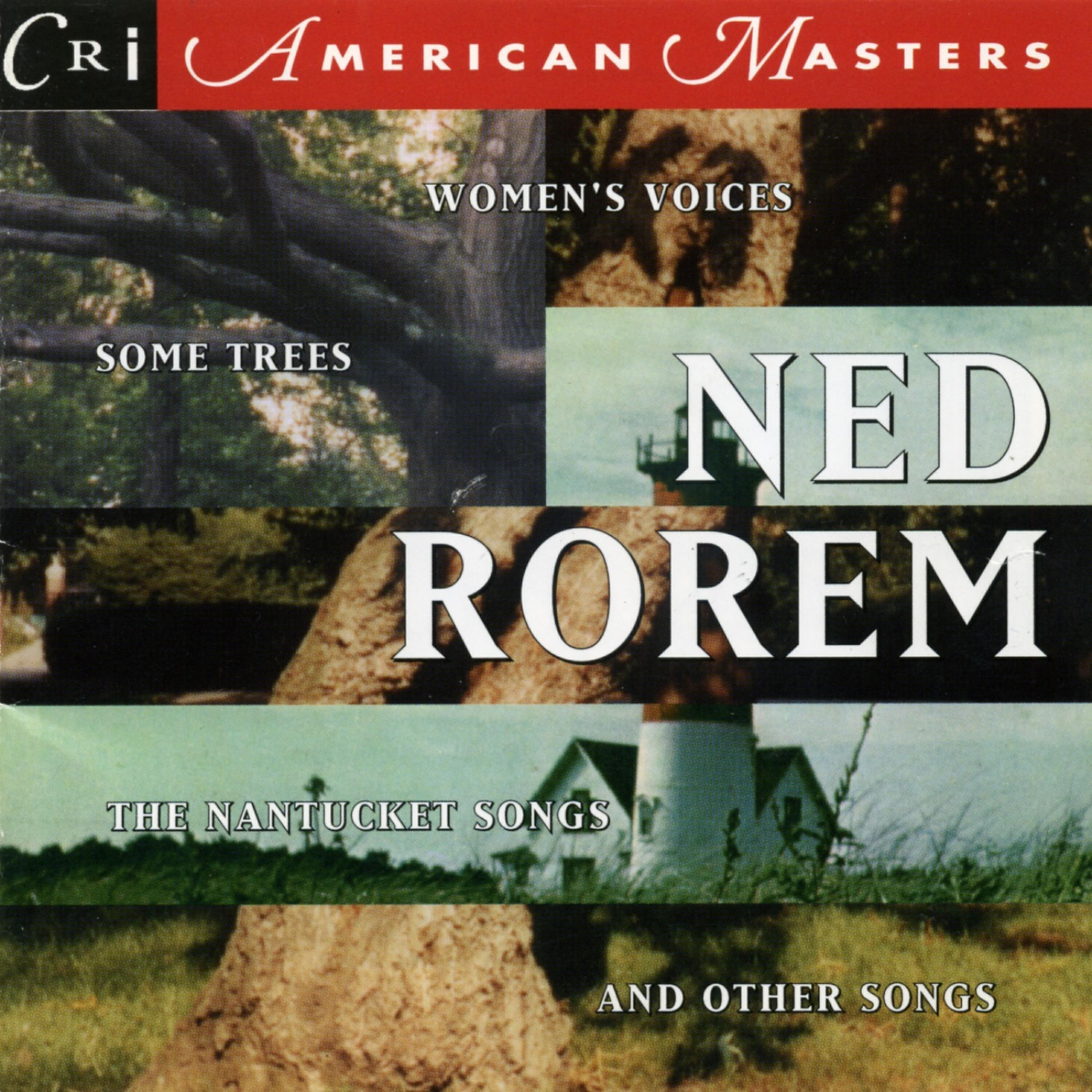 Ned Rorem - Some Trees: Some Trees