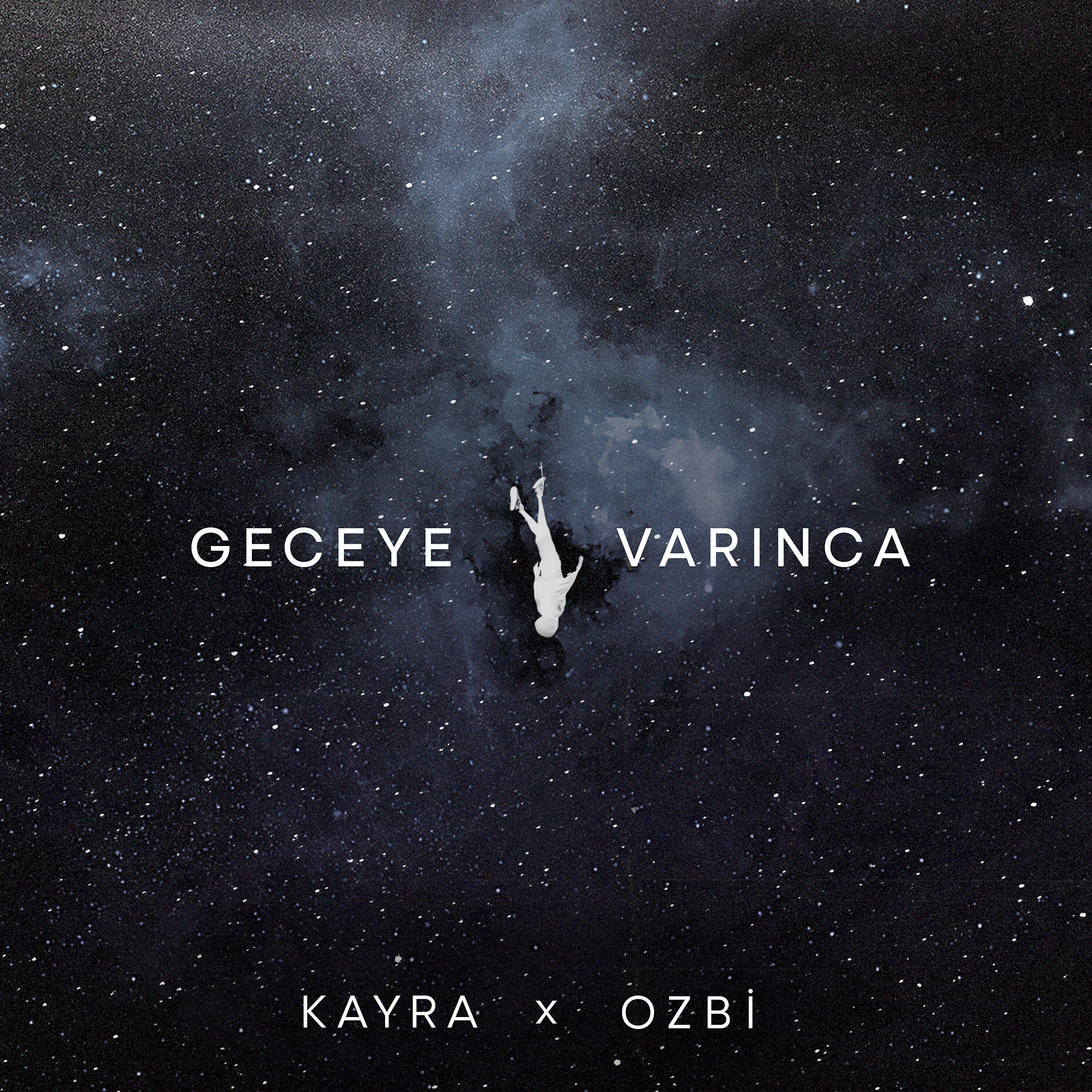 Kayra - Geceye Varınca