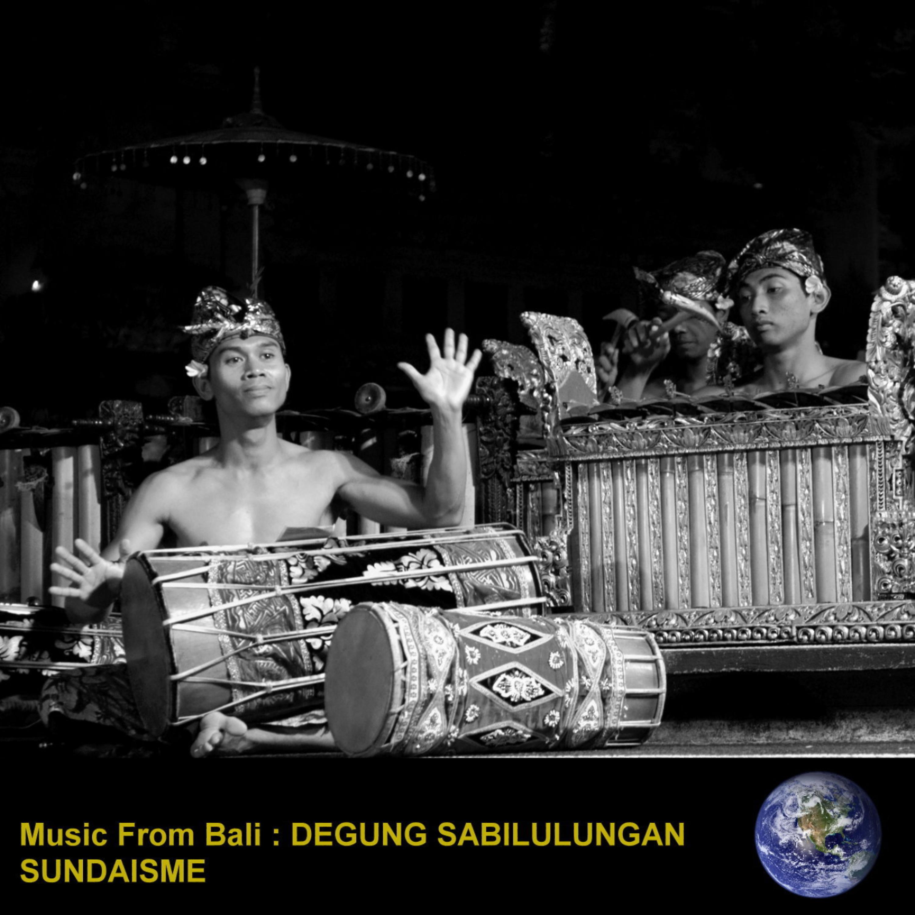 Постер альбома Music From Bali : Degung Sabilulungan Sundaisme