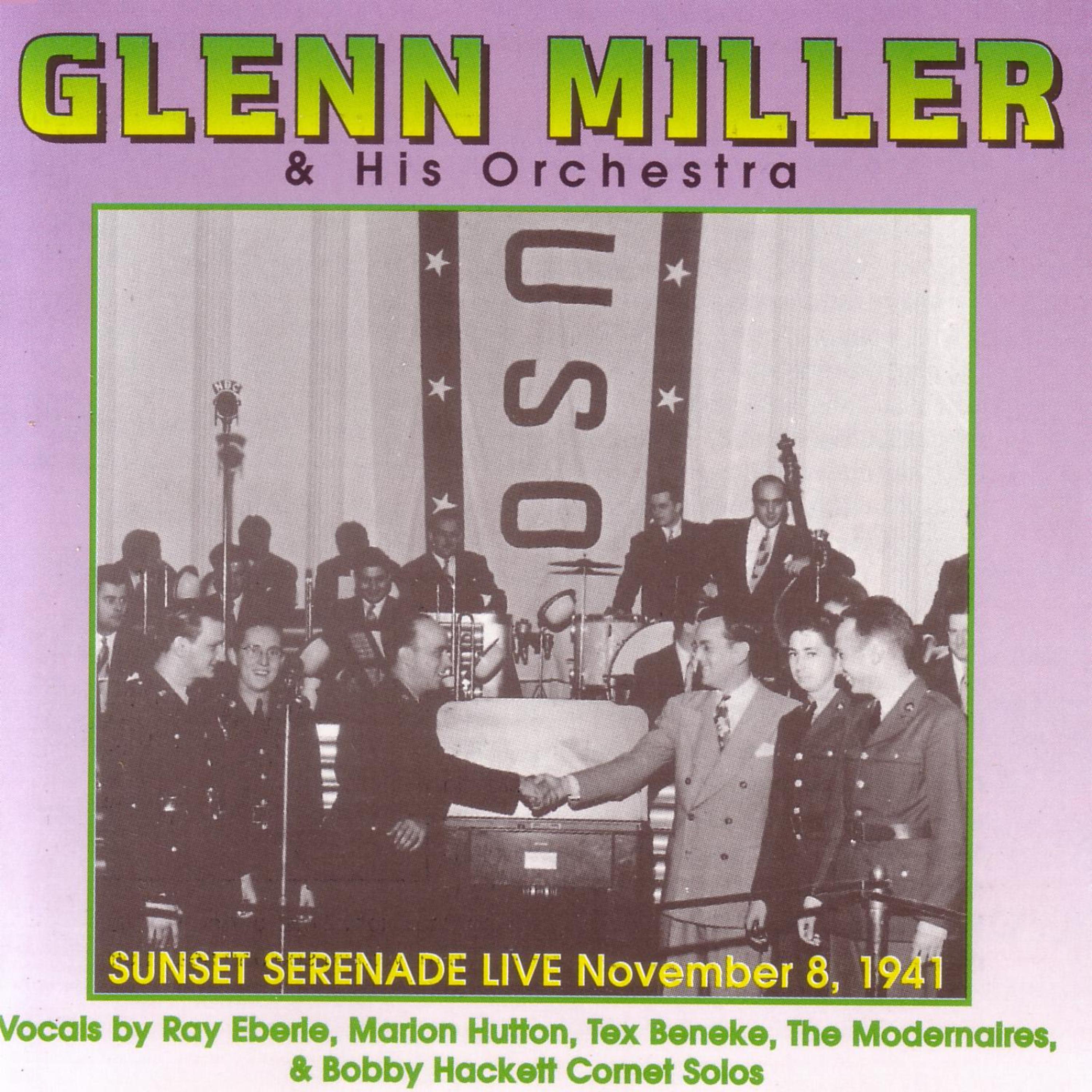 Постер альбома Sunset Serenade Live November 8, 1941