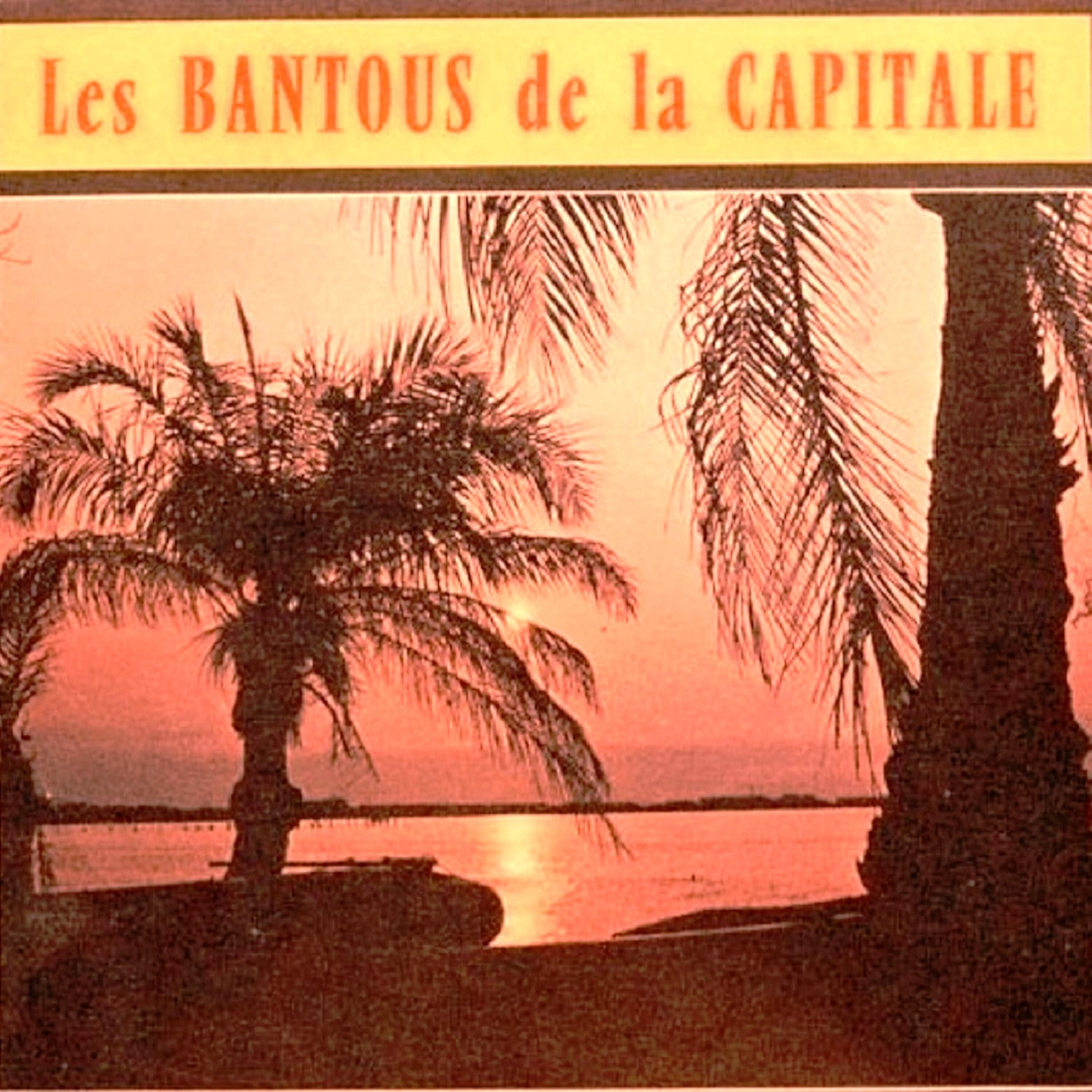 Les Bantous de la Capitale - Manola Wa Celio